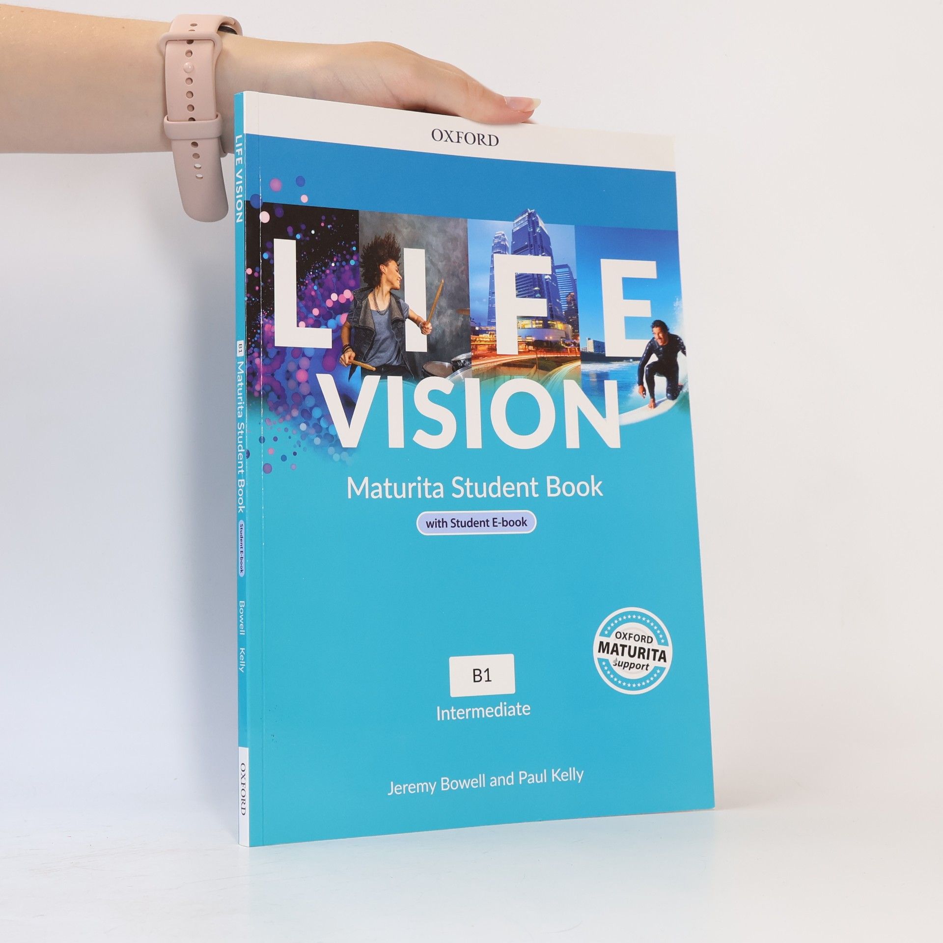 Jeremy Bowell Life Vision. Maturita Student Book. B1 Intermediate