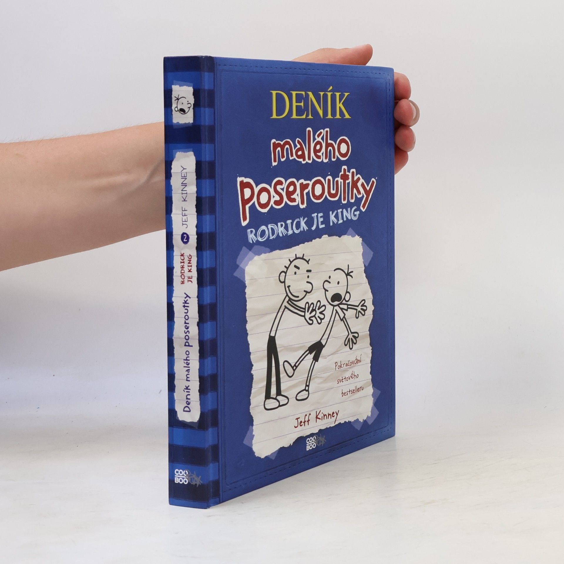Jeff Kinney Deník malého poseroutky 2. Rodrick je king
