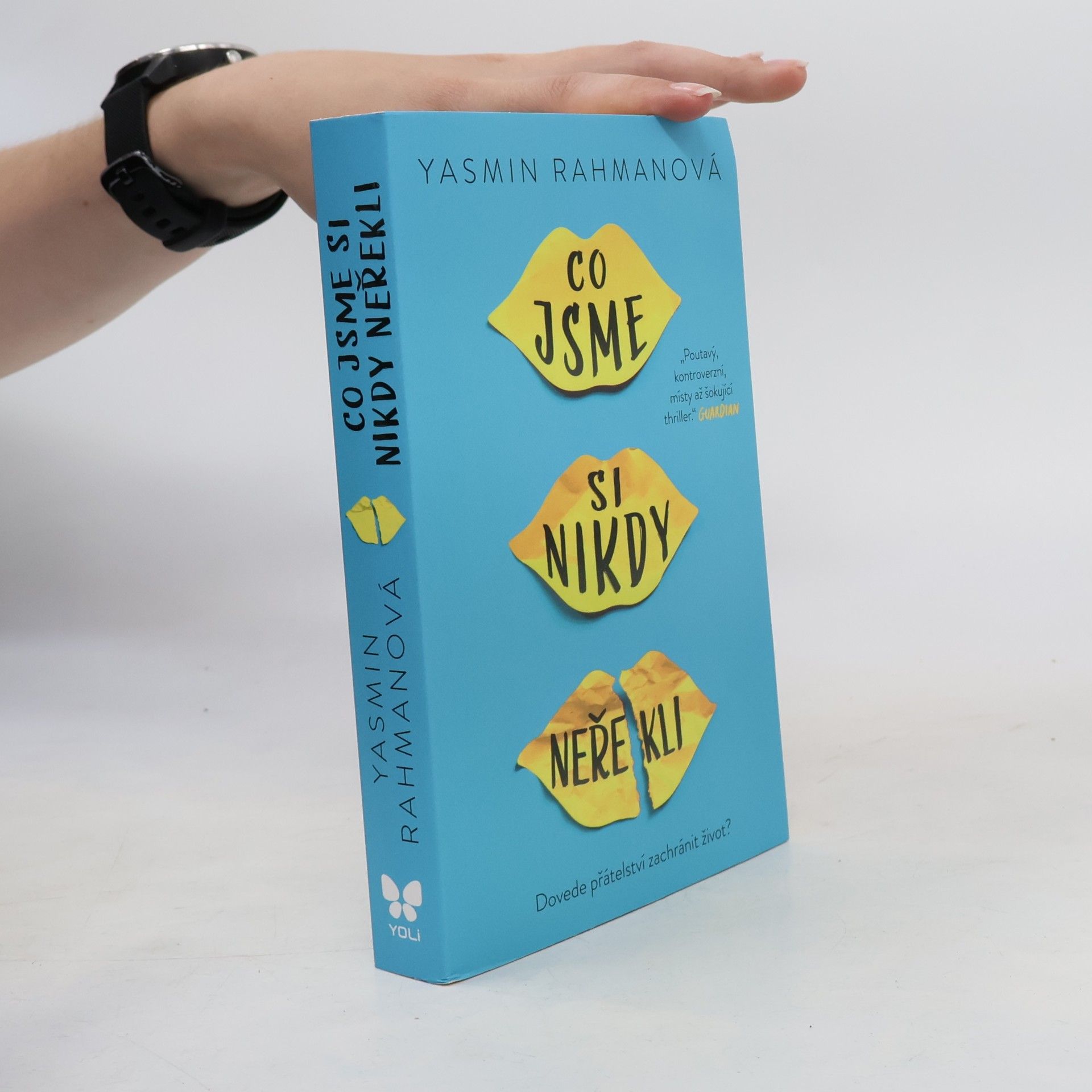 Yasmin Rahman Co jsme si nikdy neřekli