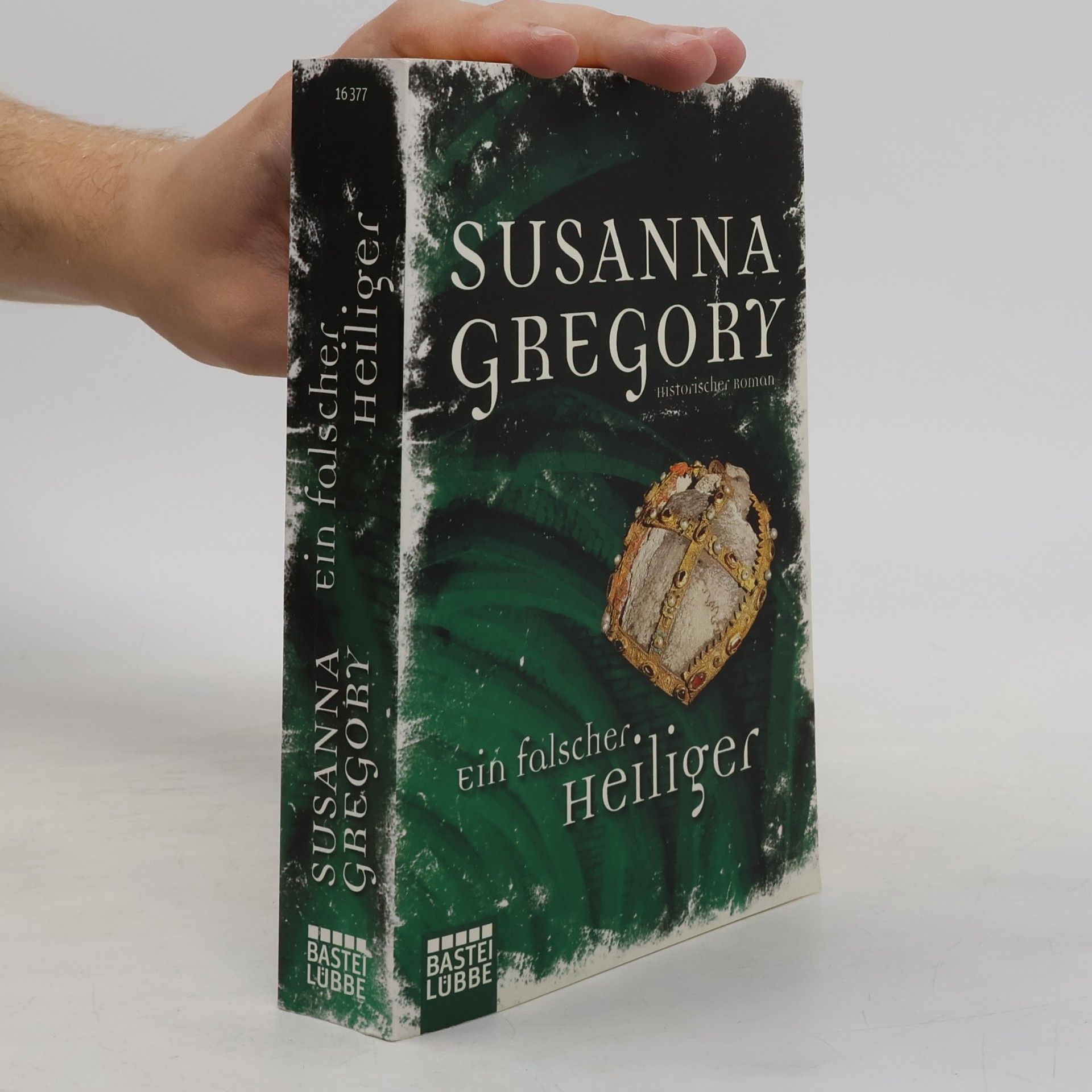 Susanna Gregory Ein falscher Heiliger