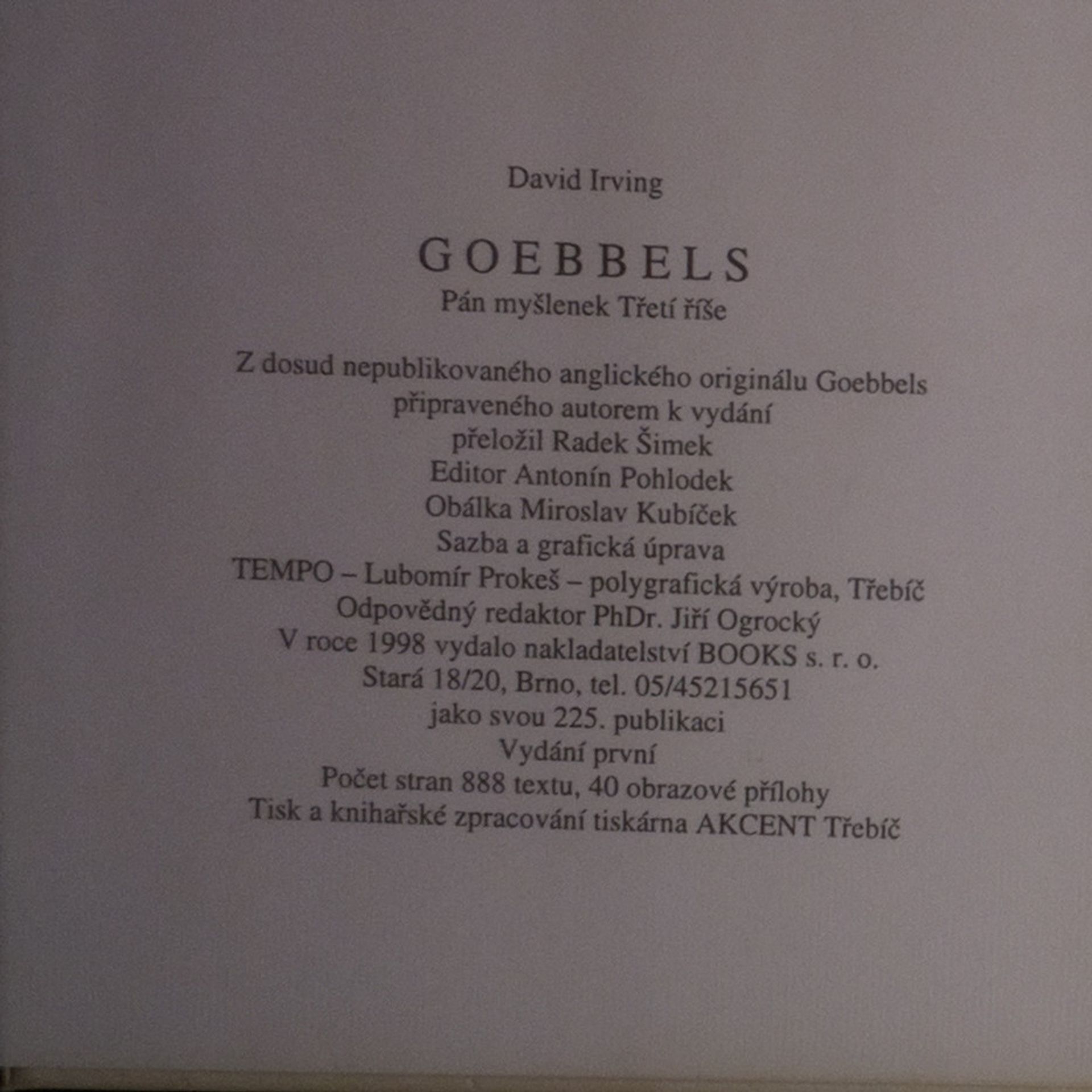 David Irving Goebbels. Pán myšlenek Třetí říše