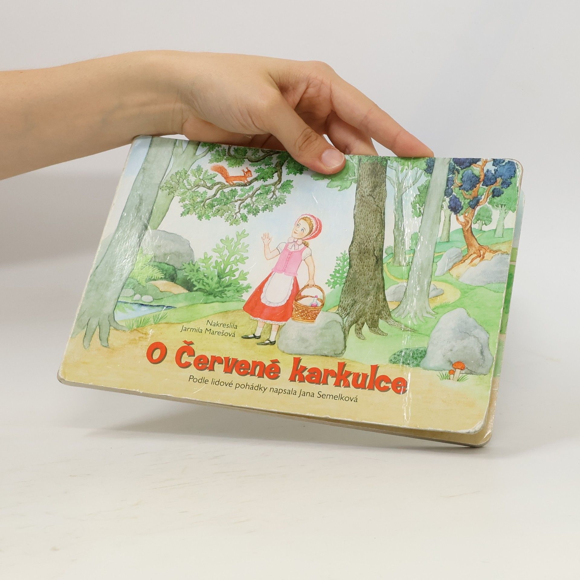 Jana Semelková O Červené karkulce