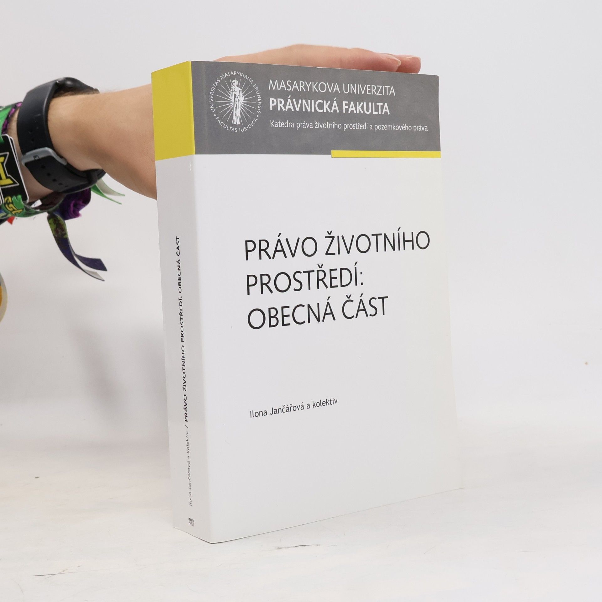 Ilona Jančářová Právo životního prostředí: obecná část