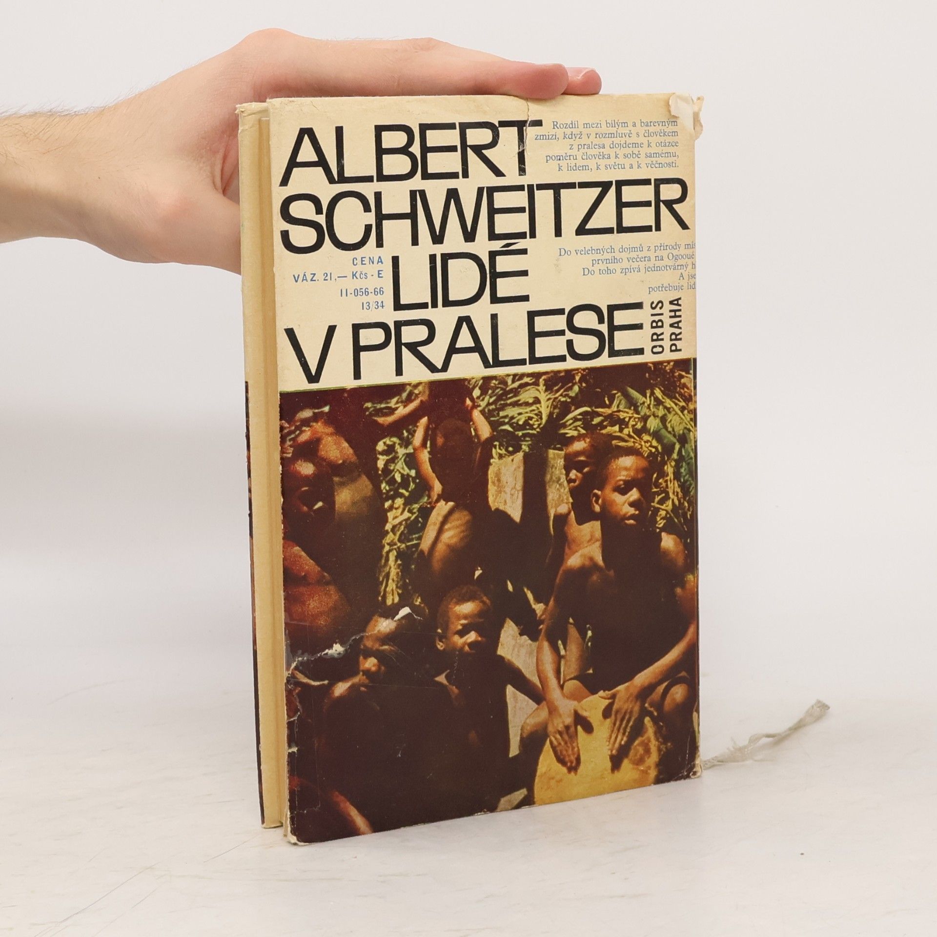 Albert Schweitzer Lidé v pralese