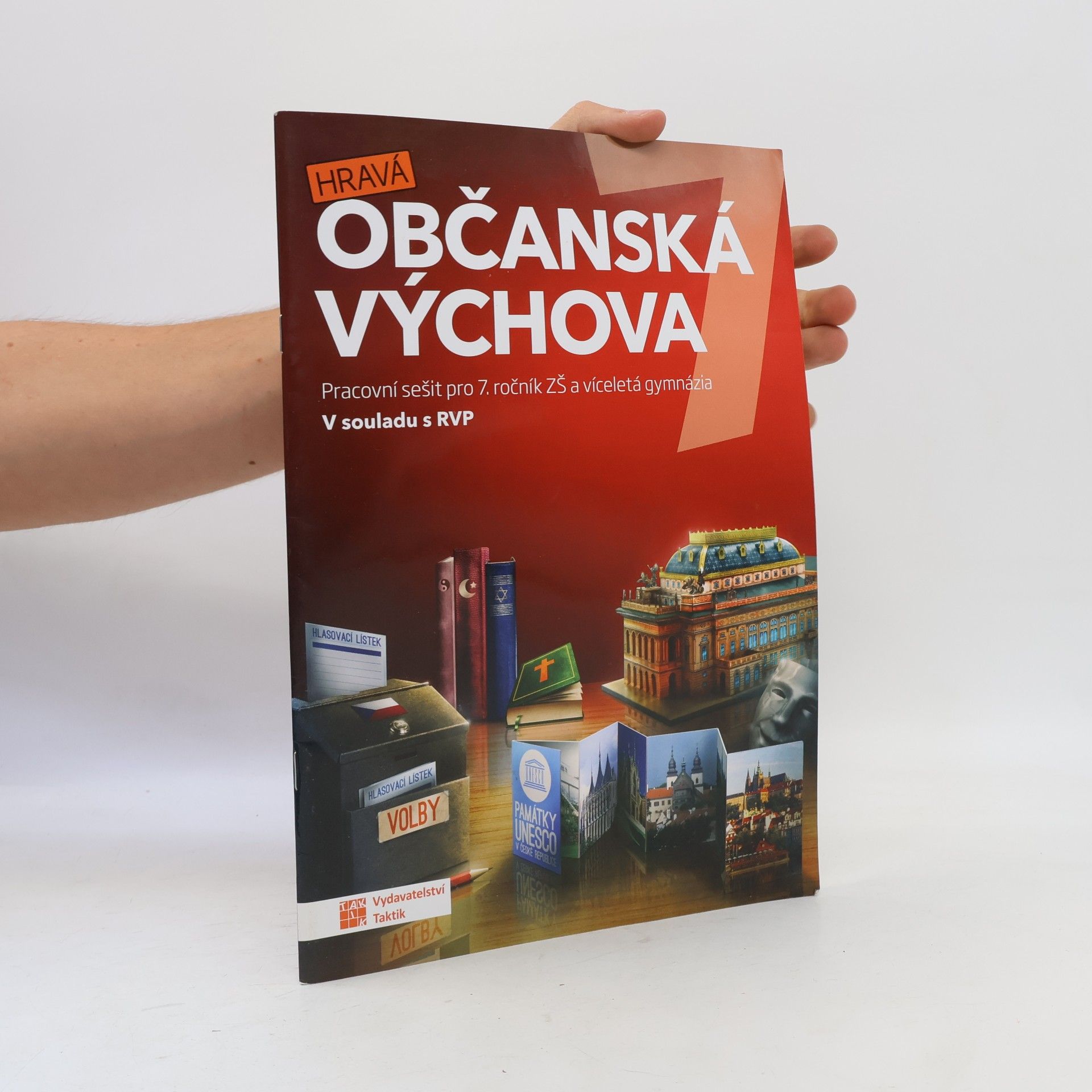 Klára Zicháčková Hravá občanská výchova 7 : pro 7. ročník ZŠ a víceletá gymnázia : v souladu s RVP