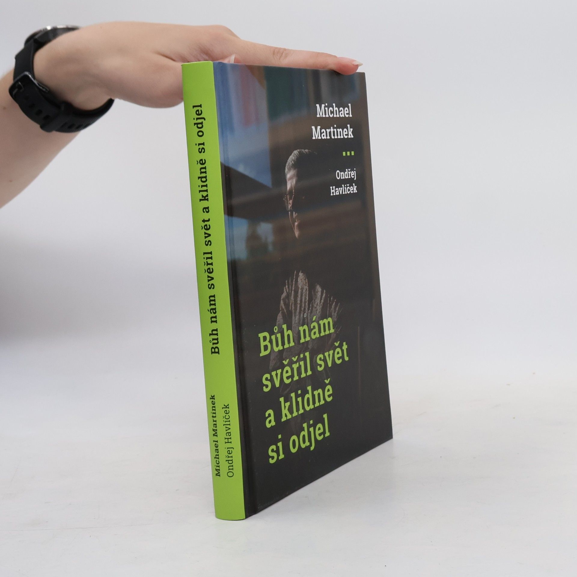 Bůh nám svěřil svět a klidně si odjel