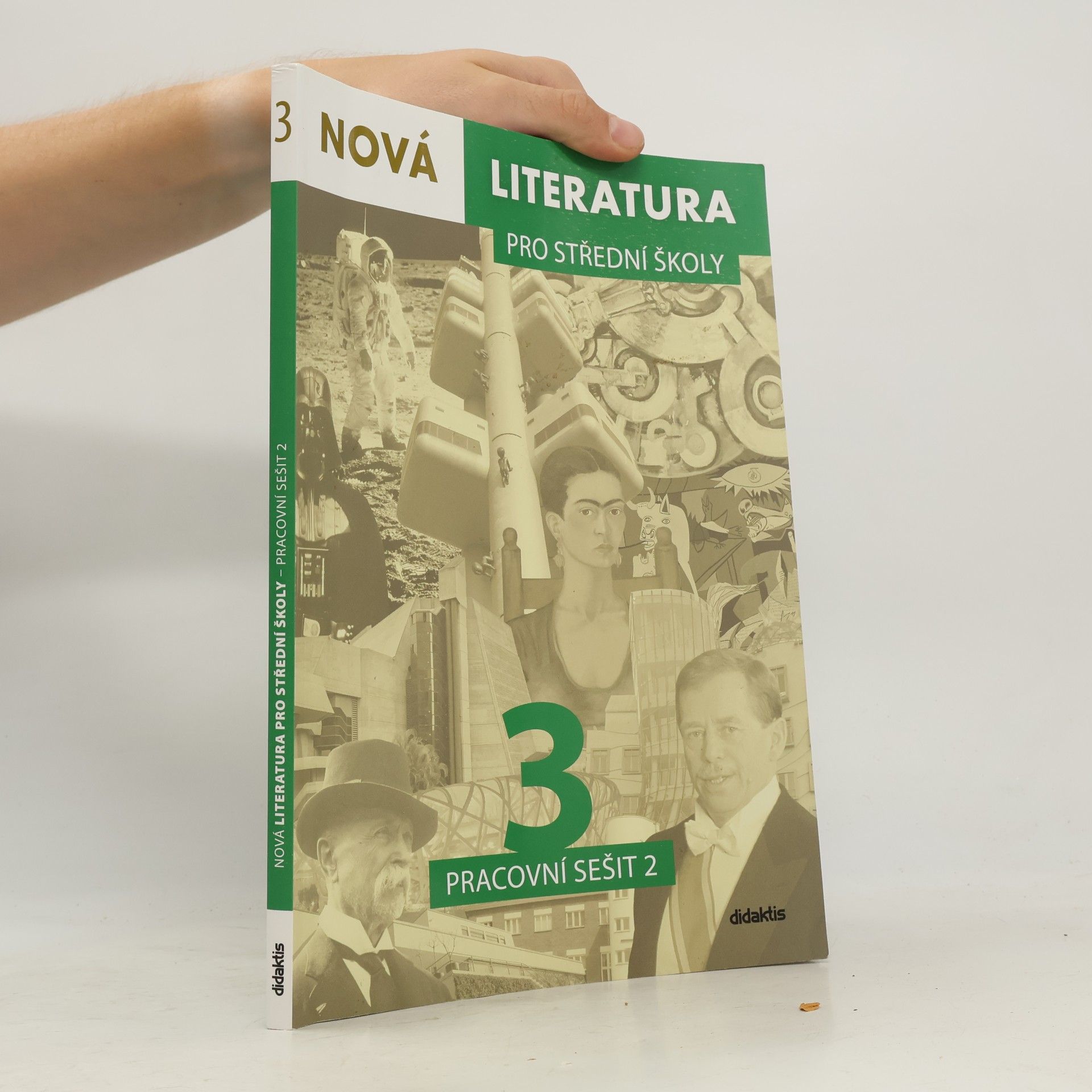 Jolana Fišarová Nová literatura 3 pro střední školy : pracovní sešit 2