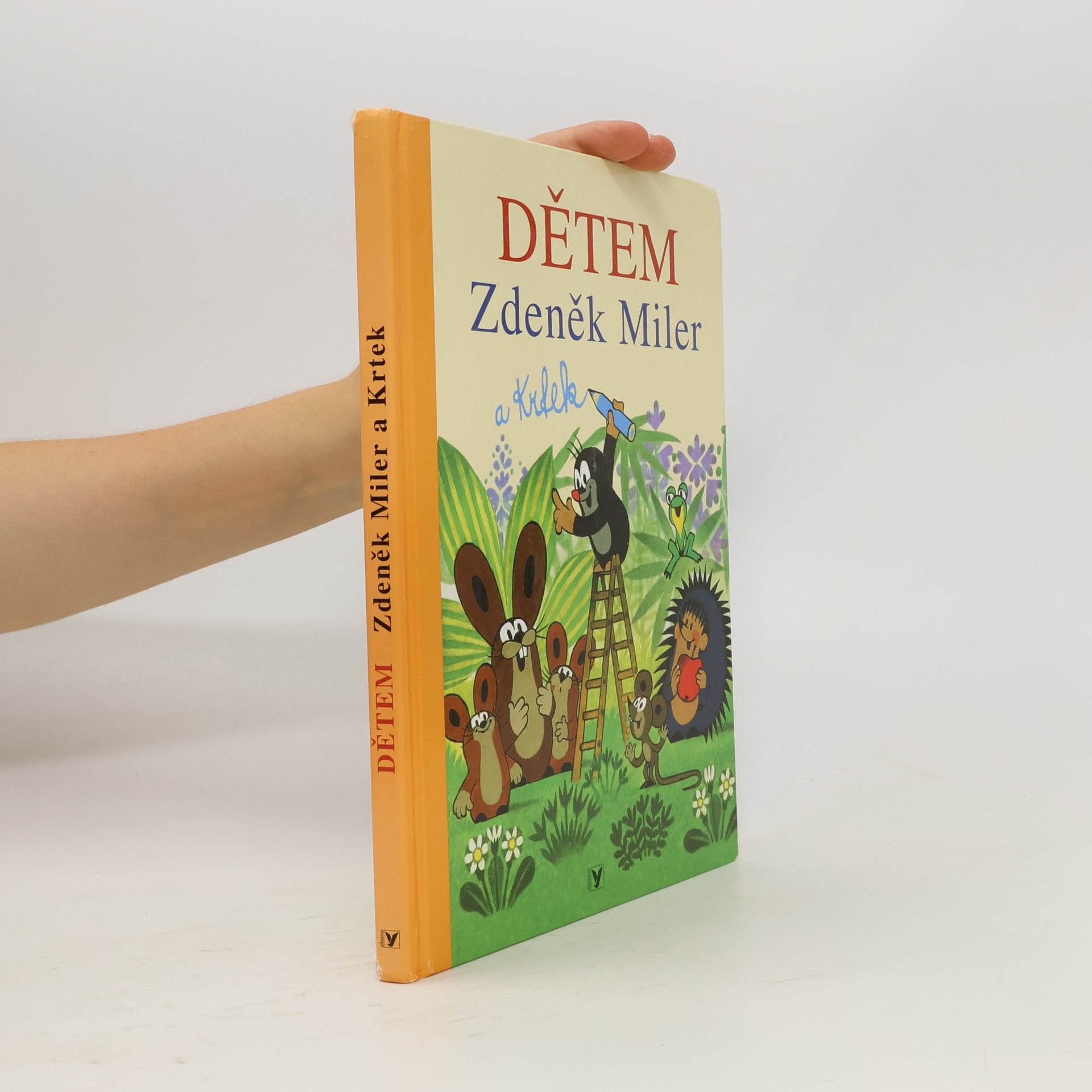 Hana Doskočilová Dětem : Zdeněk Miler a Krtek