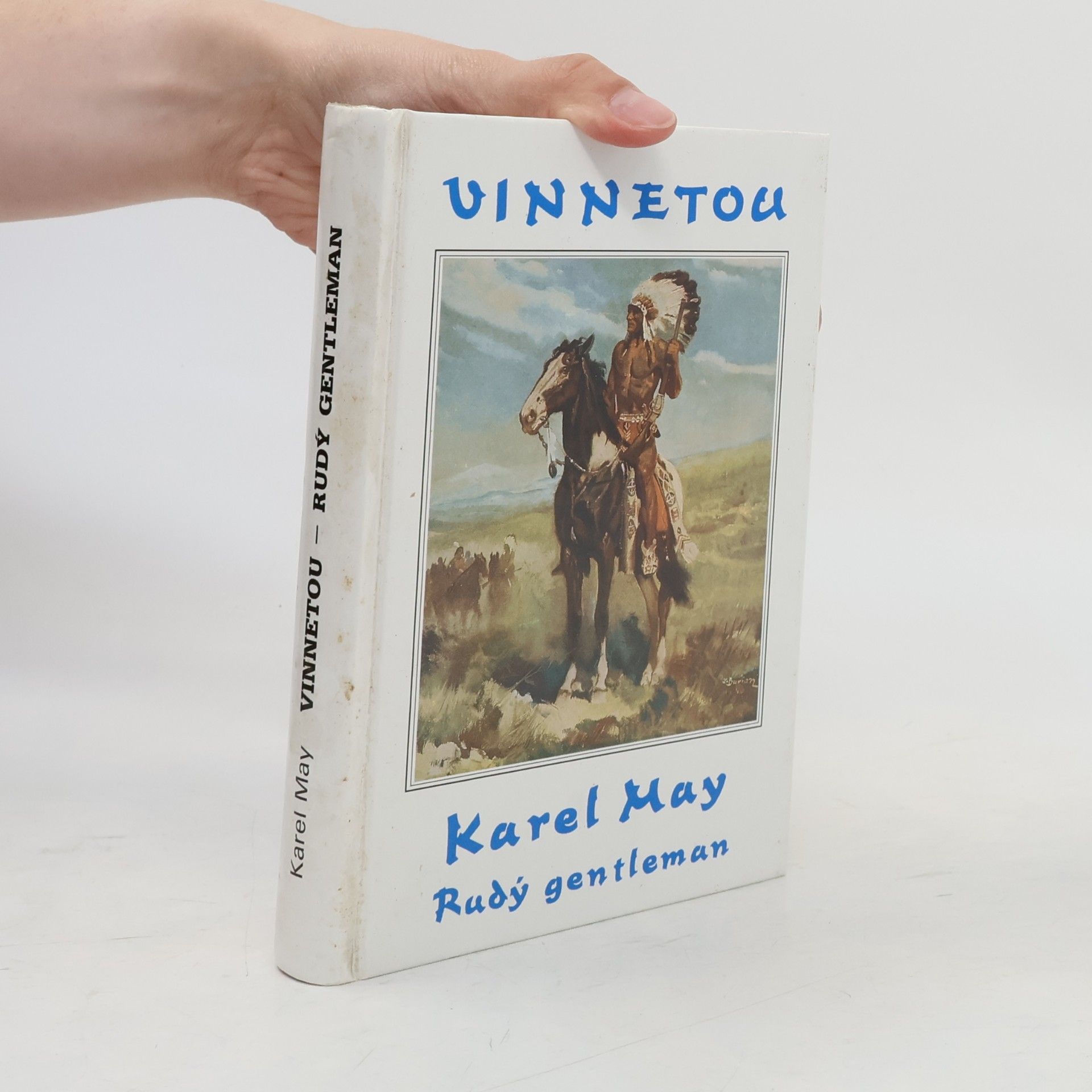 Karl May Vinnetou II. Rudý gentleman