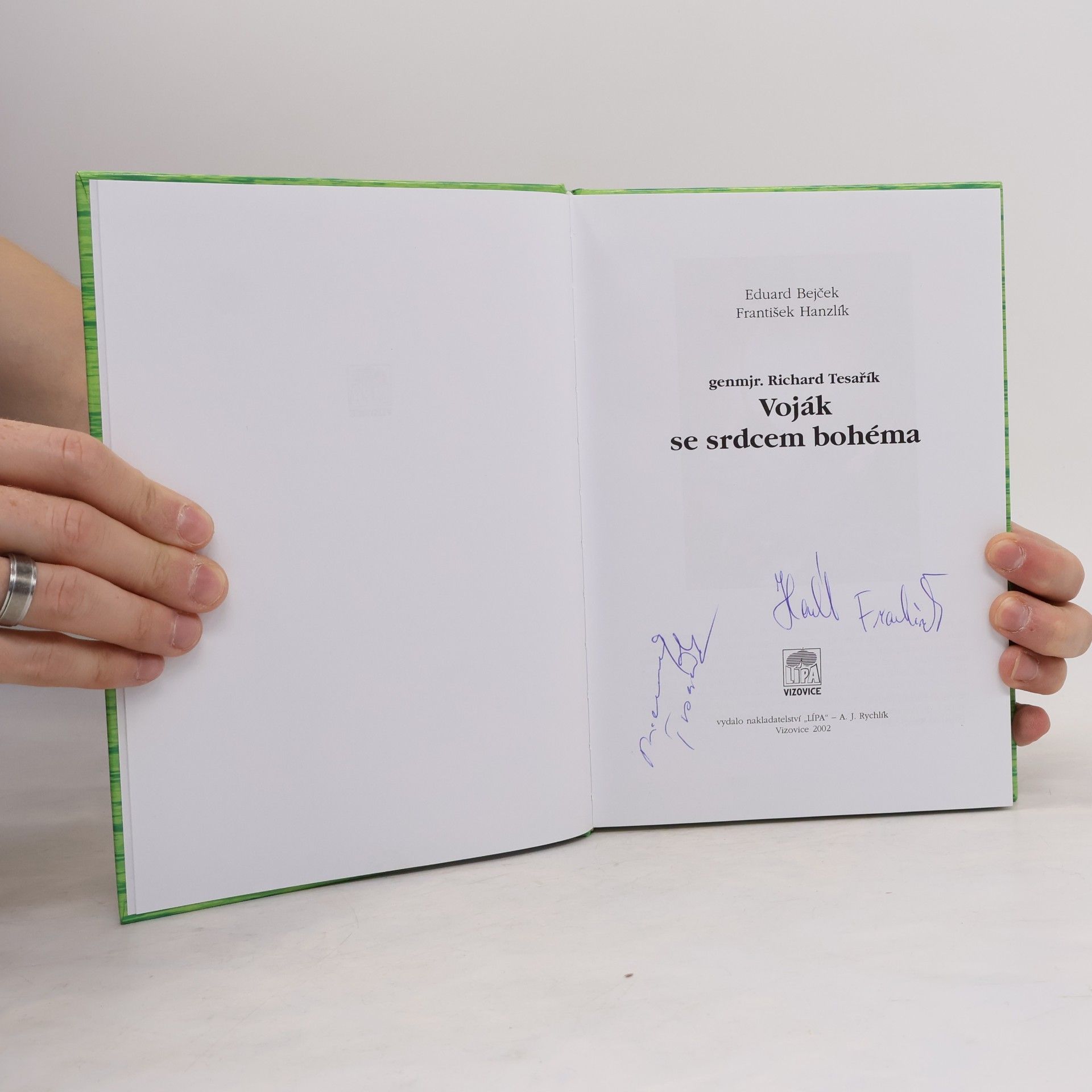 Eduard Bejček Voják se srdcem bohéma. Genmjr. Richard Tesařík