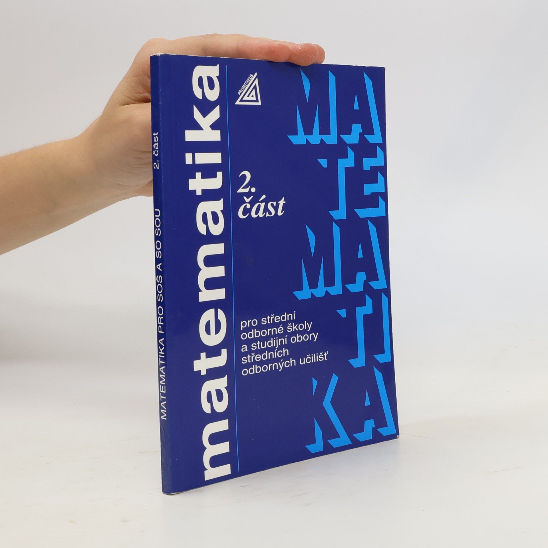 Ladislav Skříček Matematika pro SOŠ a studijní obory SOU 2. část
