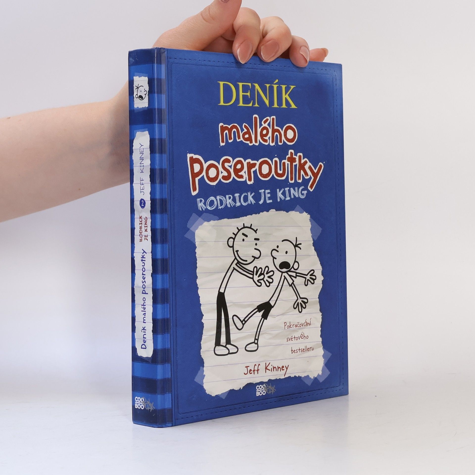 Jeff Kinney Deník malého poseroutky 2. Rodrick je king