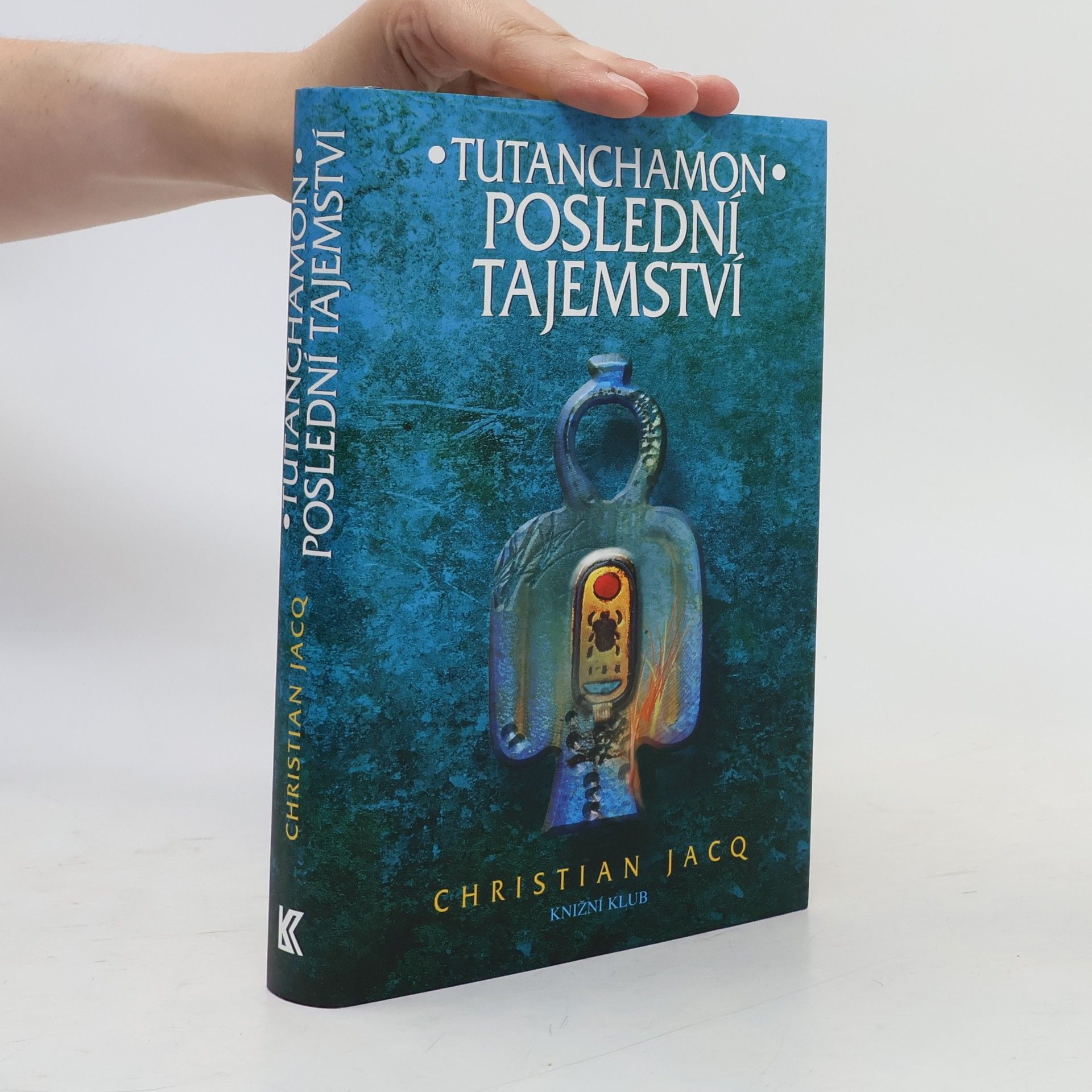 Tutanchamon. Poslední tajemství