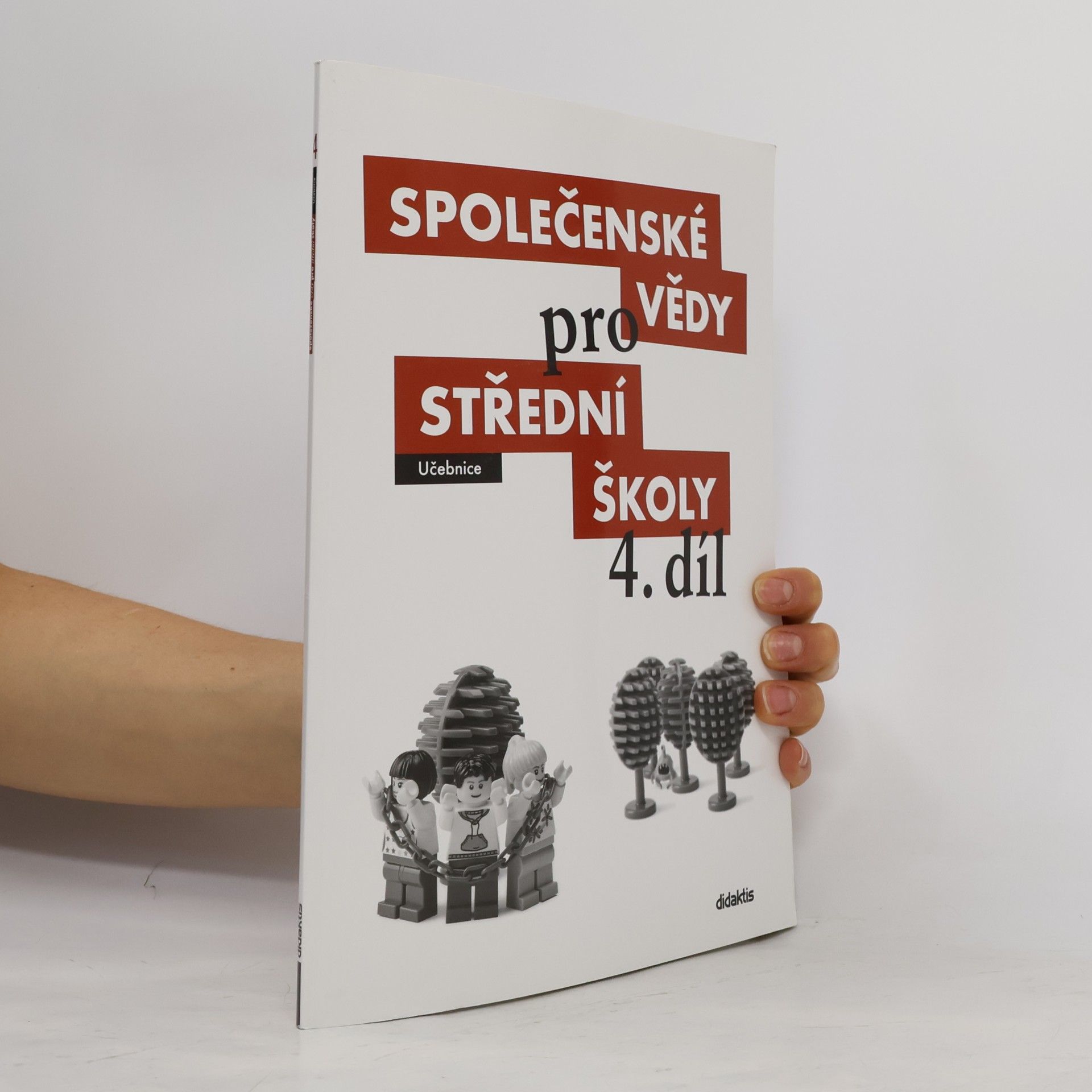 Radim Brázda Společenské vědy pro střední školy. 4. díl
