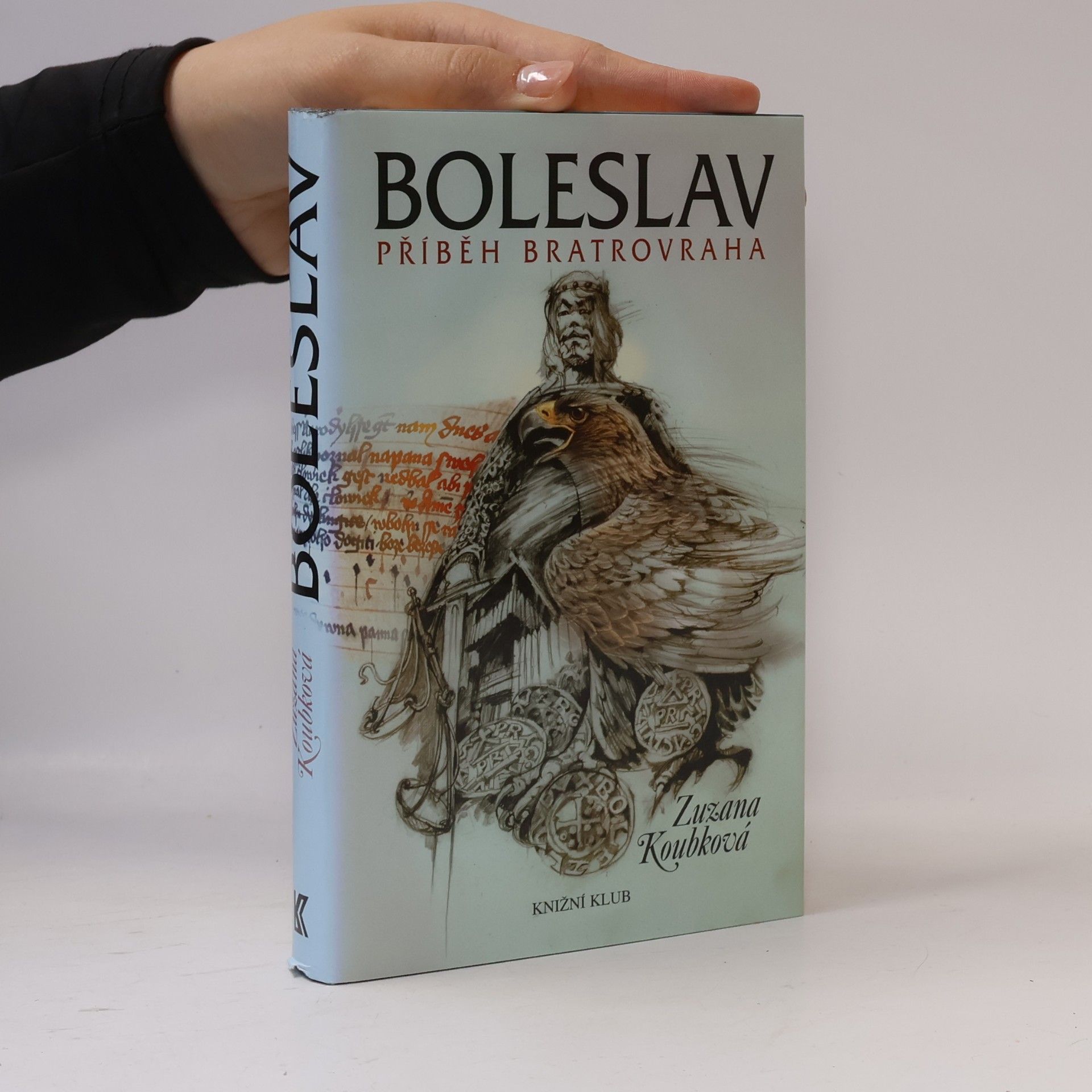 Zuzana Koubková Boleslav. Příběh bratrovraha.