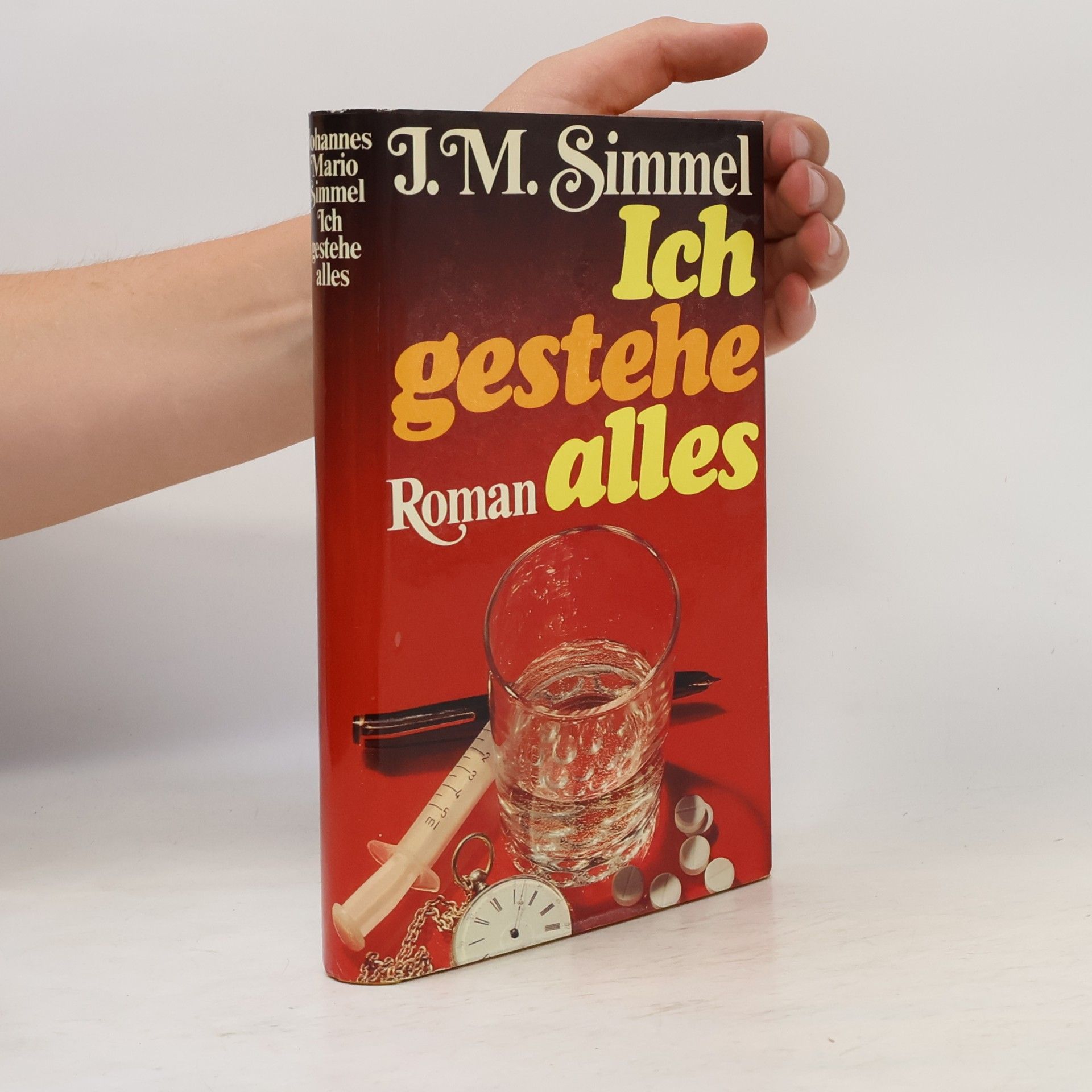 Johannes Mario Simmel Ich gestehe alles