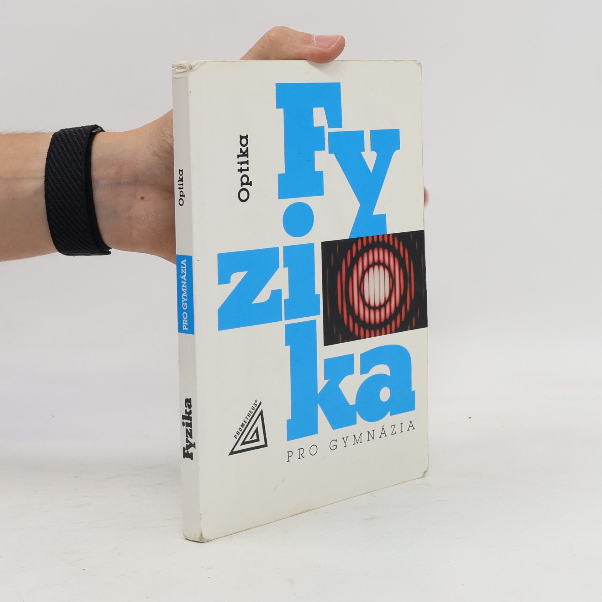 Oldřich Lepil Fyzika pro gymnázia. Optika