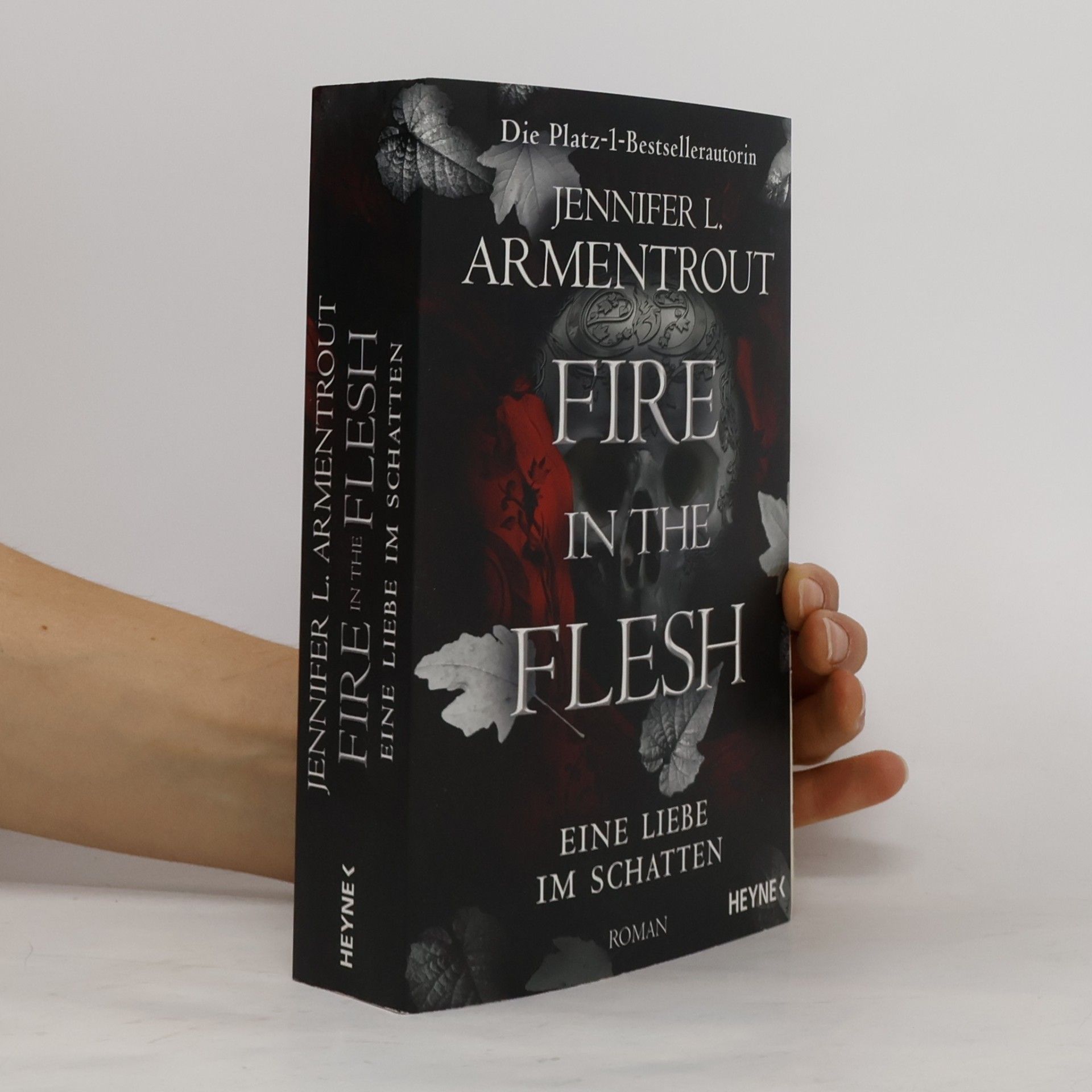 Jennifer L. Armentrout Fire in the Flesh – Eine Liebe im Schatten. Roman