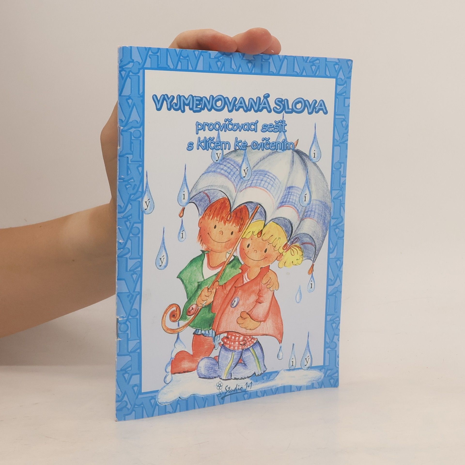 Jana Potůčková Vyjmenovaná slova : procvičovací sešit s klíčem ke cvičením
