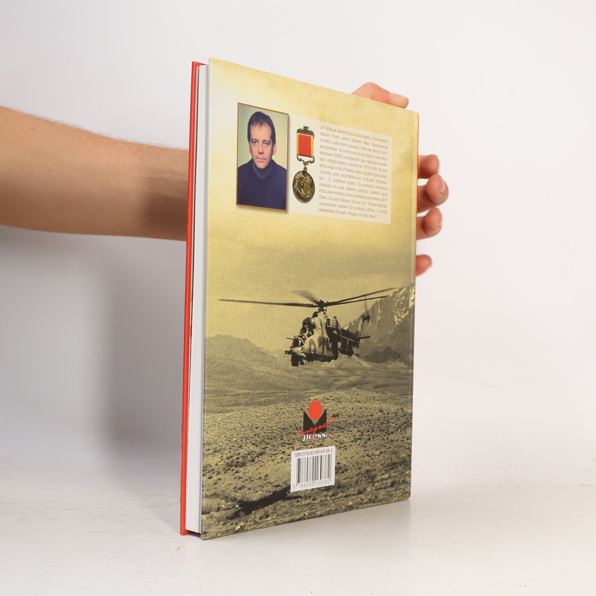 Jiří F. Šiška Rudé hvězdy nad Afghánistánem 1: Vrtulníky armádního letectva 1979–1989