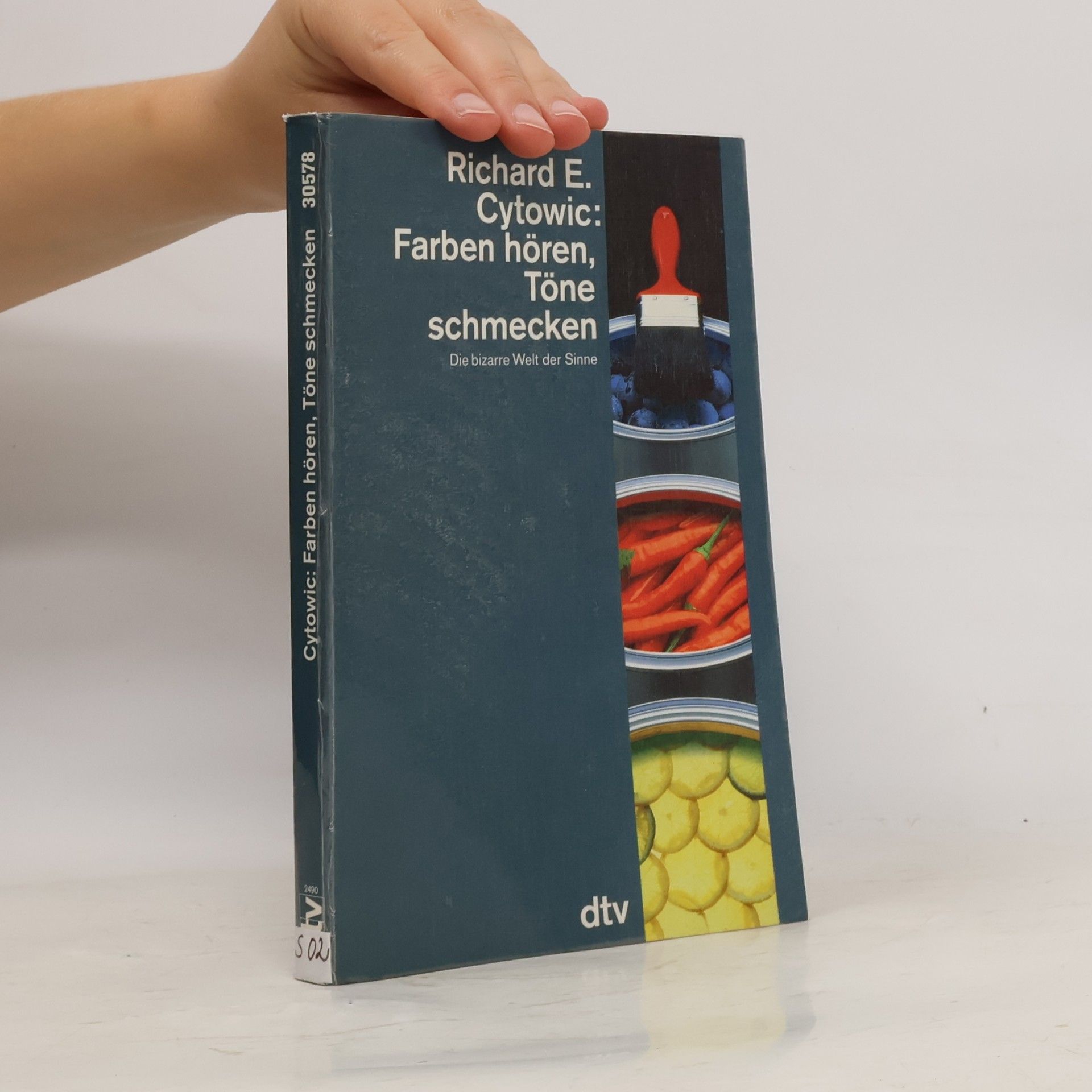 Richard E. Cytowic Farben hören, Töne schmecken