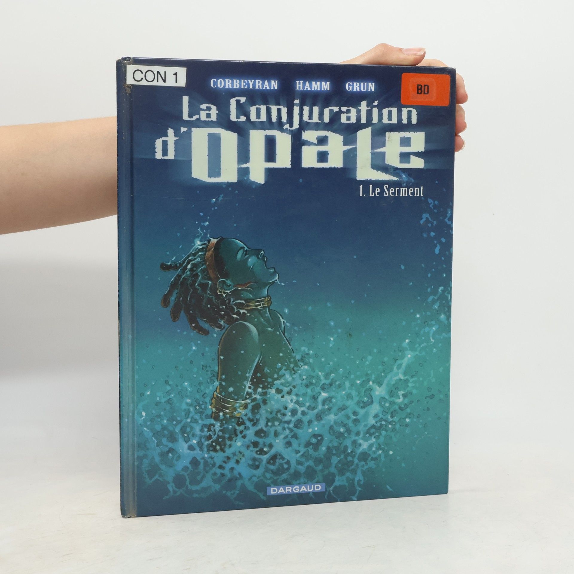 Corbeyran Eric La Conjuration d'Opale