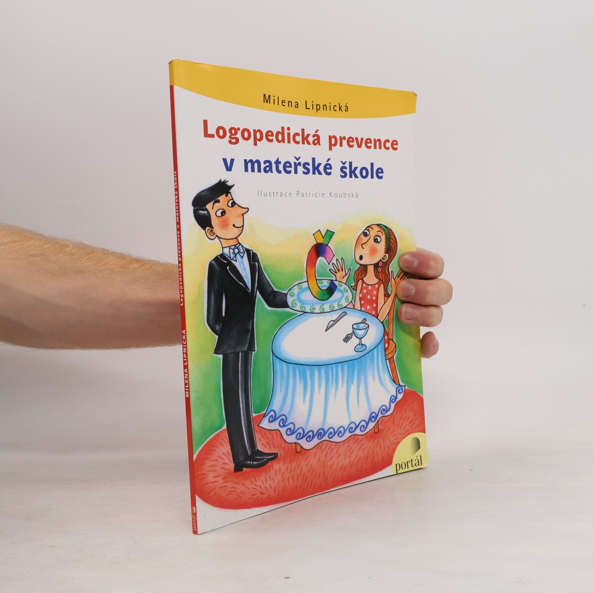 Milena Lipnická Logopedická prevence v mateřské škole