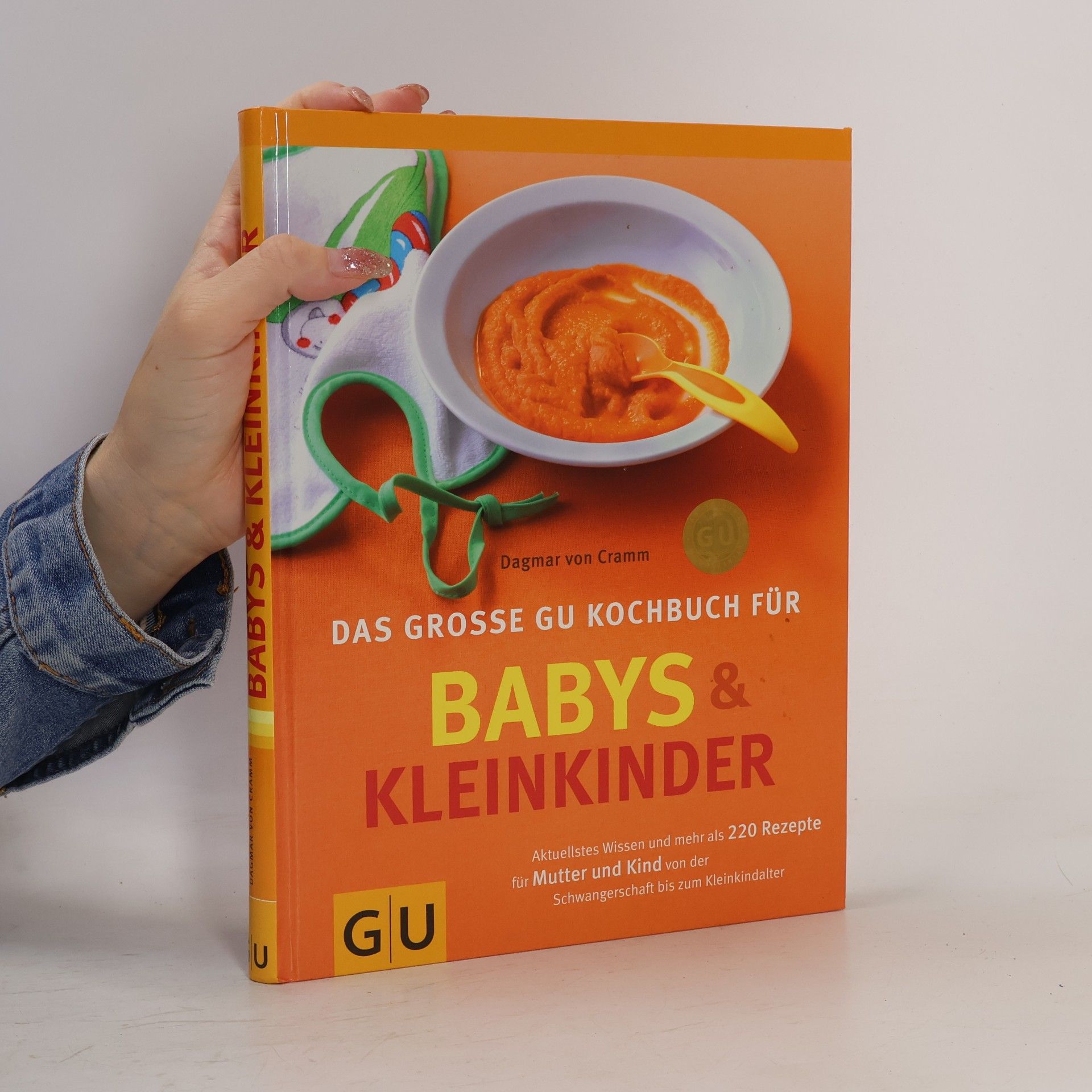 Dagmar von Cramm Das grosse GU-Kochbuch für Babys & Kleinkinder