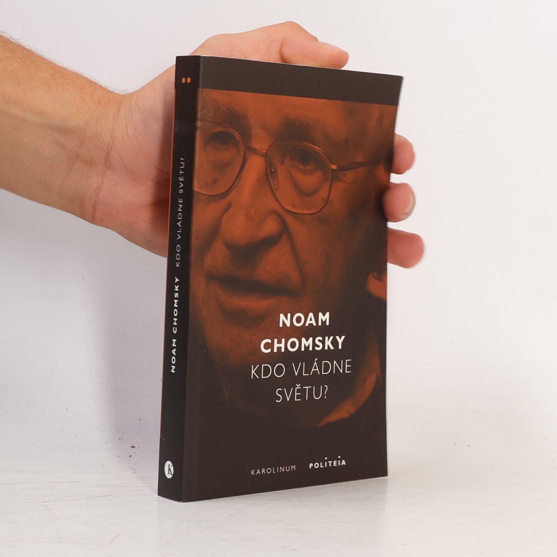 Noam Avram Chomsky Kdo vládne světu?