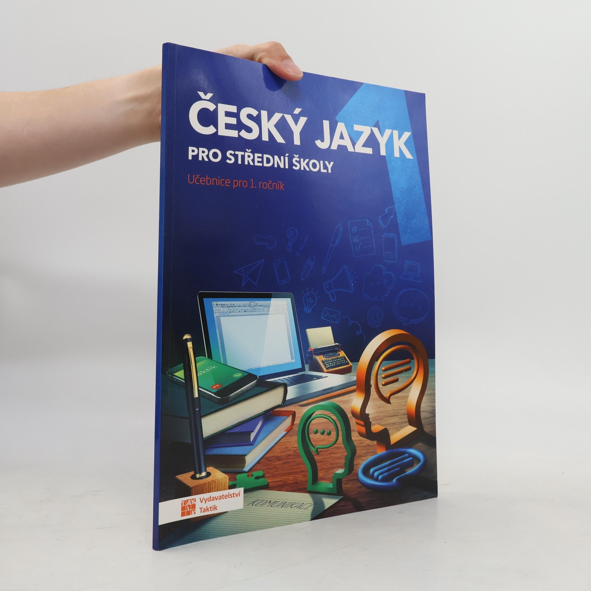 Zdeňka Sobolová Český jazyk pro střední školy. Učebnice pro 1. ročník