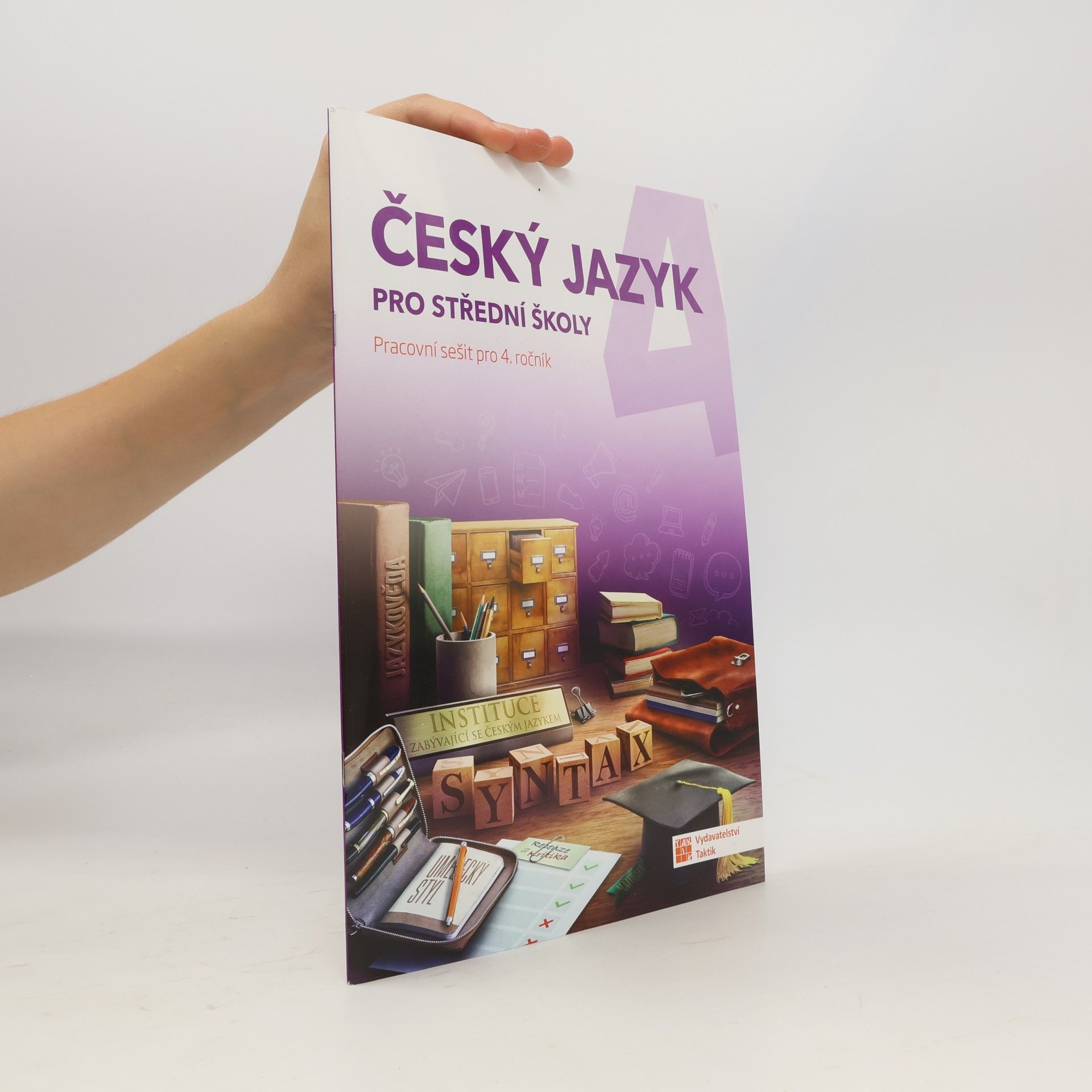 Český jazyk pro střední školy (pracovní sešit pro 4. ročník)