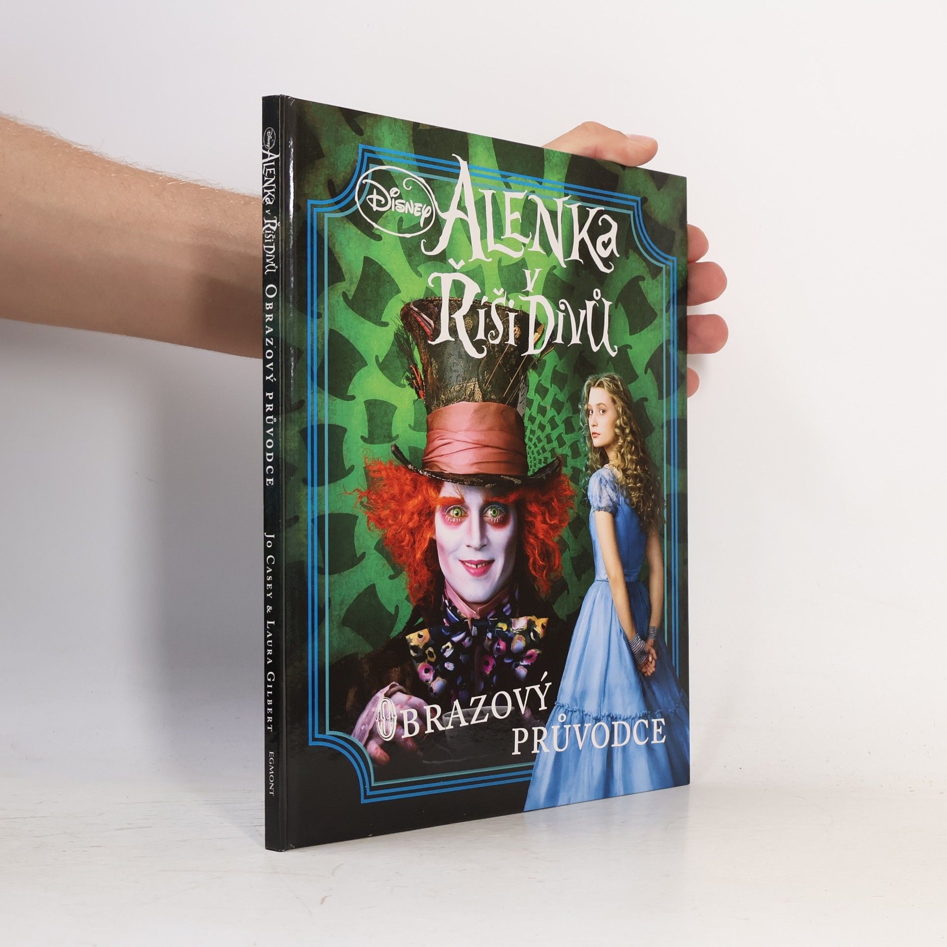 Jo Casey Alenka v Říši divů - Obrazový průvodce k filmu