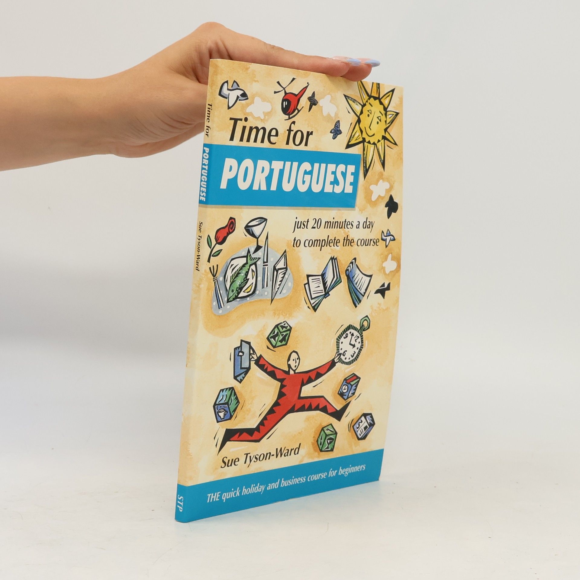 Sue Tyson-Ward Time for Languages Book & Tape: Time for Portuguese