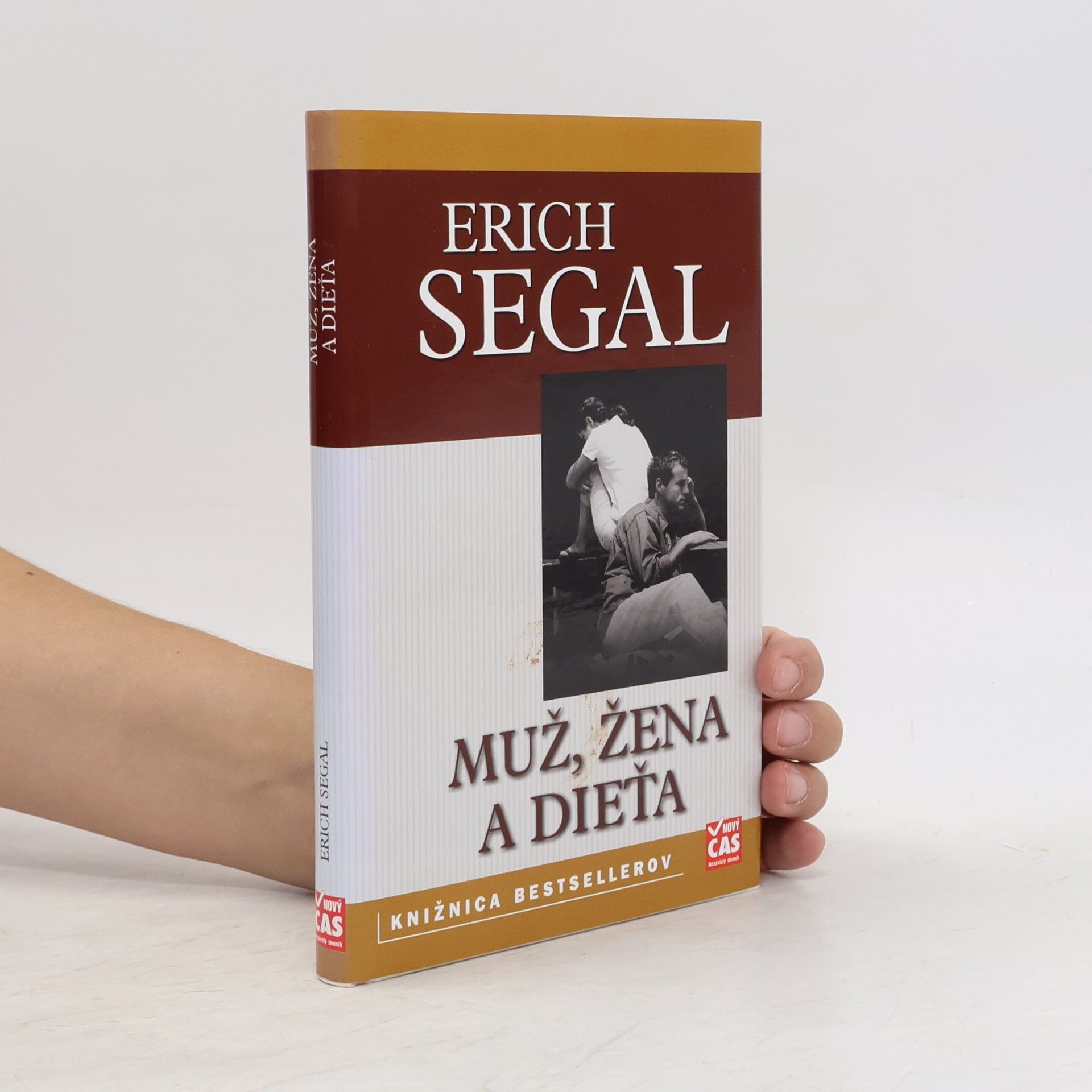 Erich Segal Muž, žena a dieťa