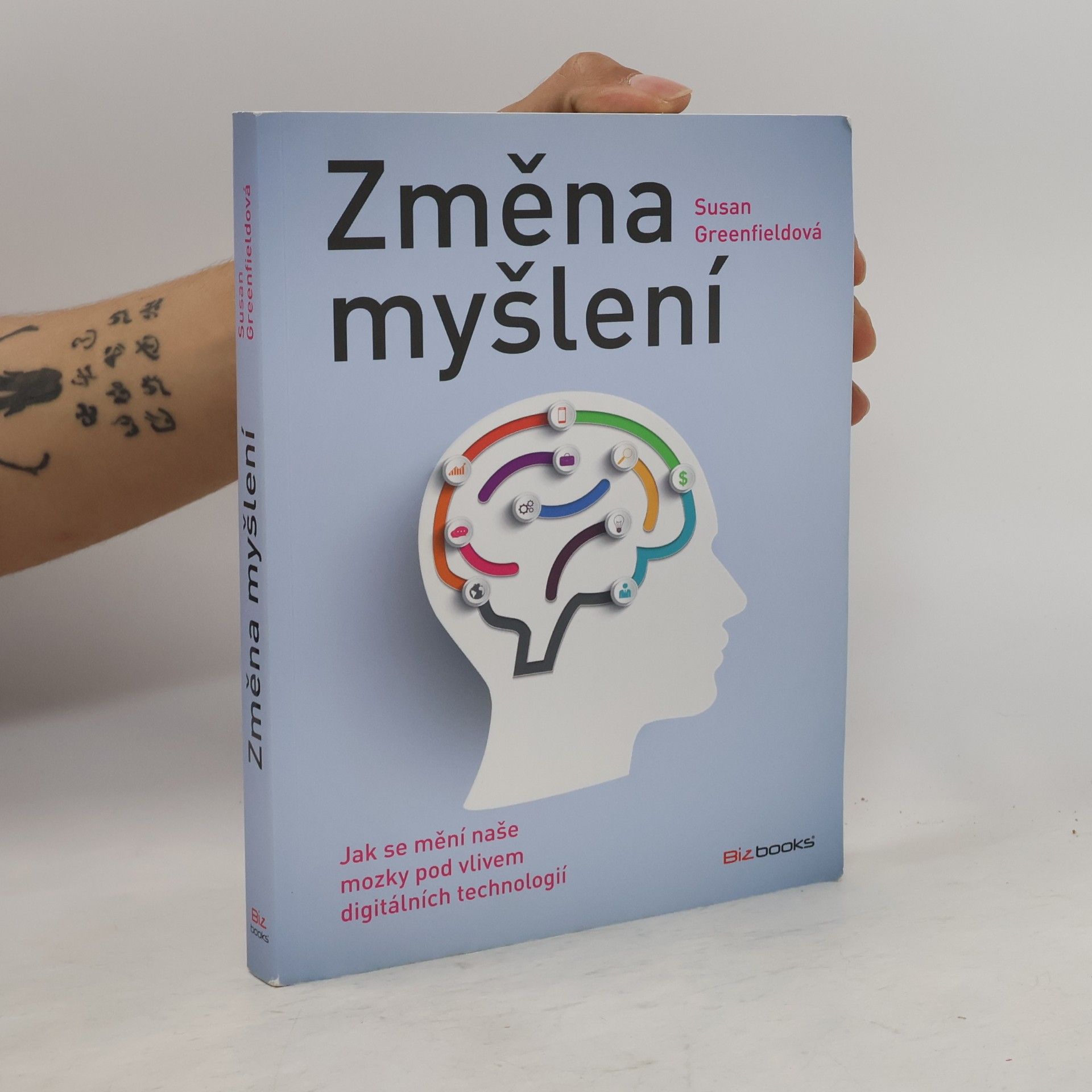 Susan Greenfield Změna myšlení