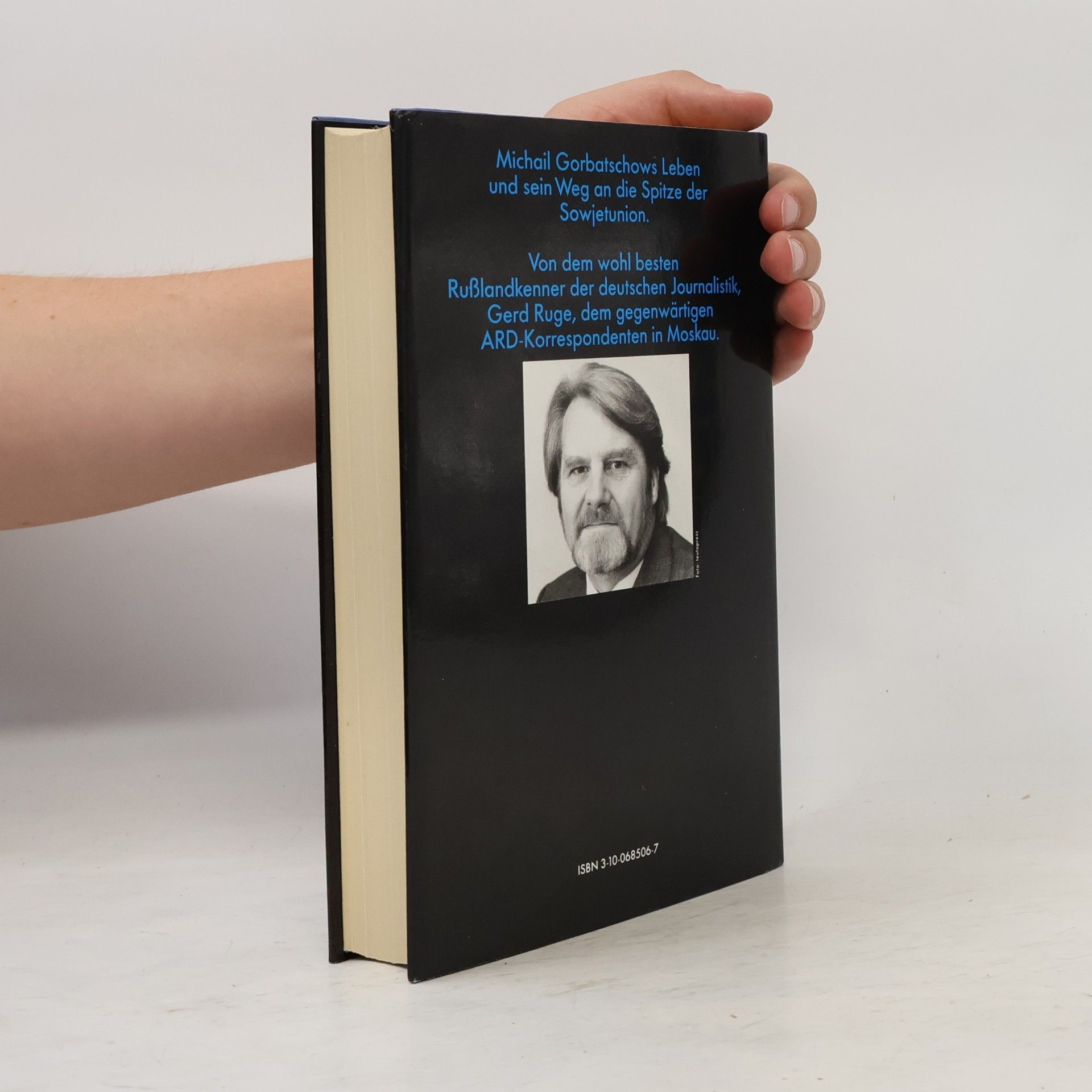 Gerd Ruge Michail Gorbatschow: Biographie