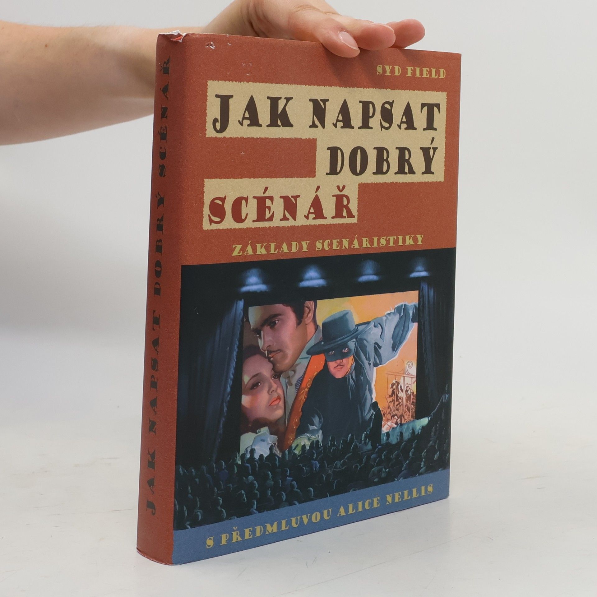 Syd Field Jak napsat dobrý scénář. Základy scenáristiky