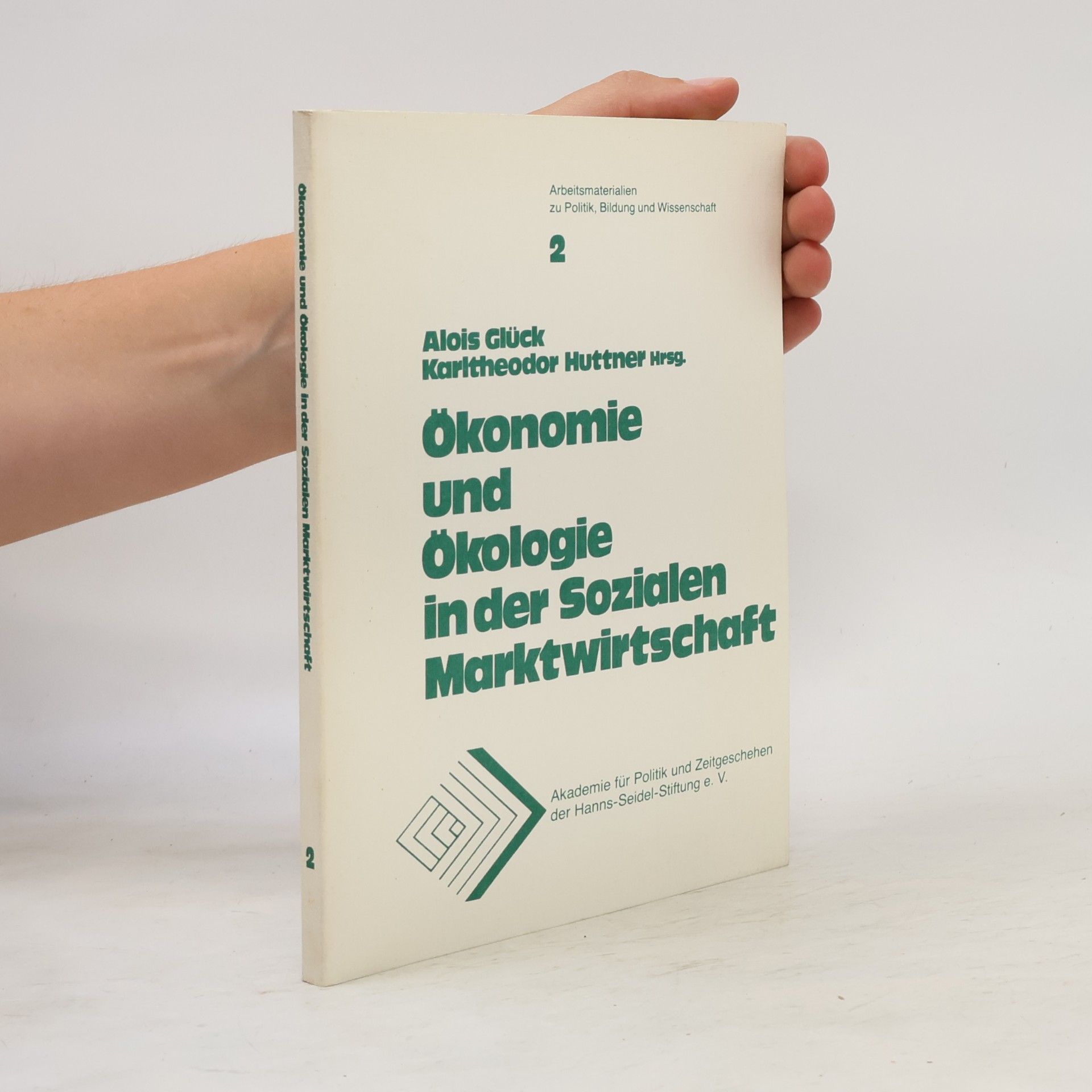 Ökonomie und Ökologie in der sozialen Marktwirtschaft
