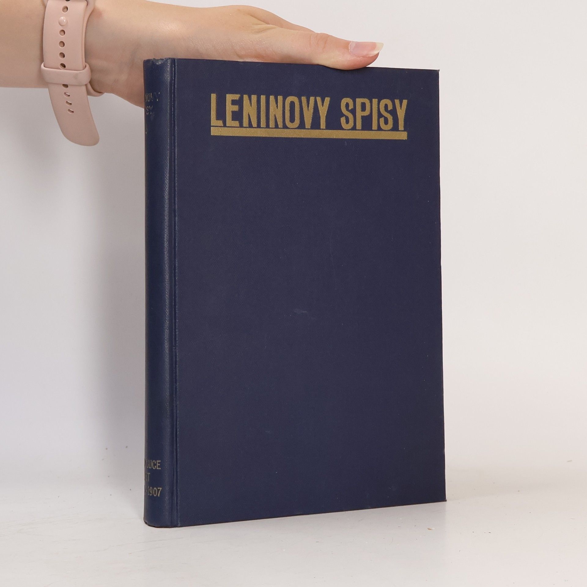 Vladimir Iljič Lenin Vybrané spisy ve 20 svazcích. Díl V. Revoluce let 1905 - 1907
