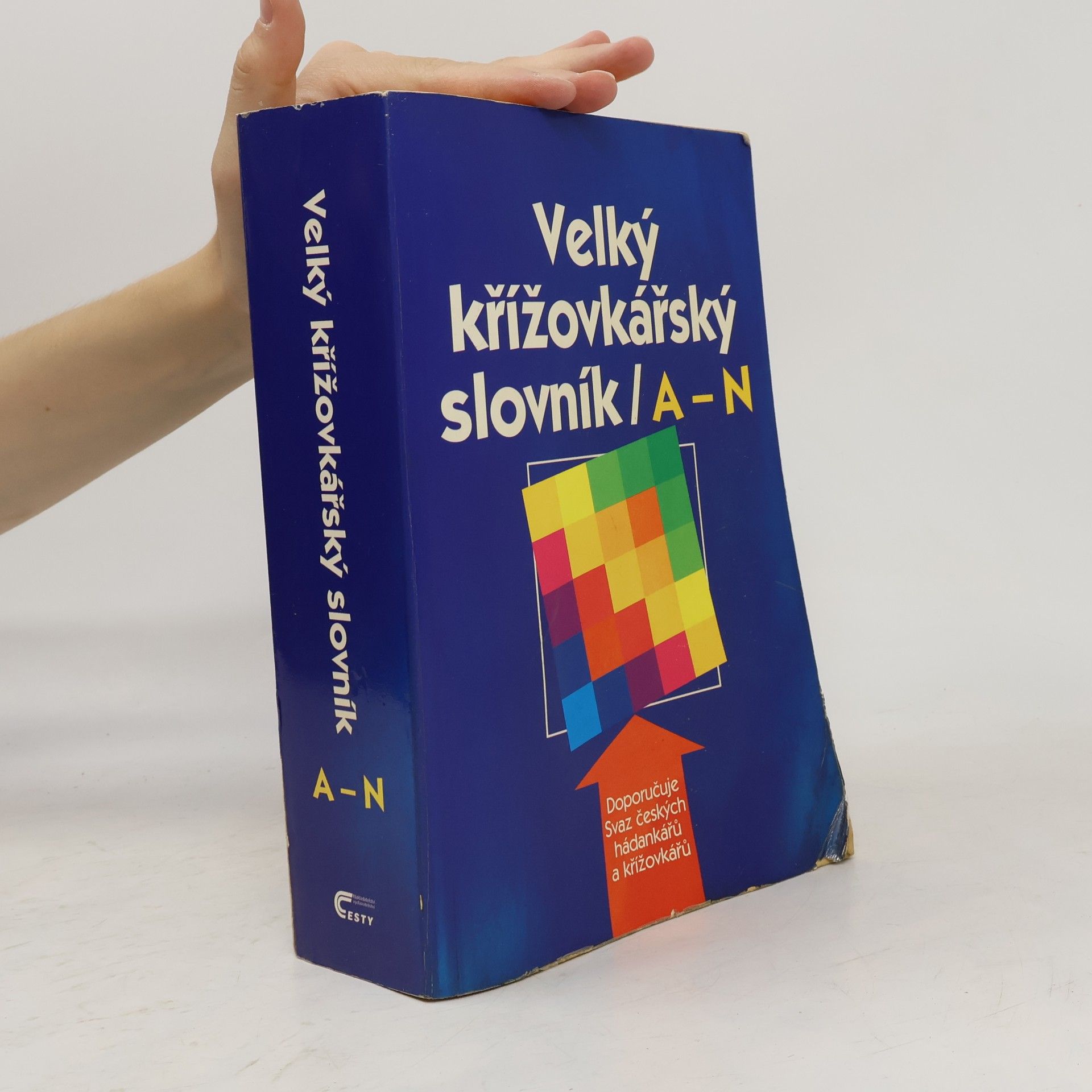 Velký křížovkářský slovník. [I.], A-N