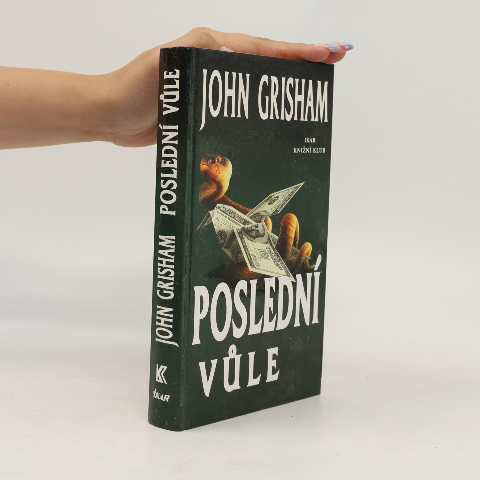 John Grisham Poslední vůle