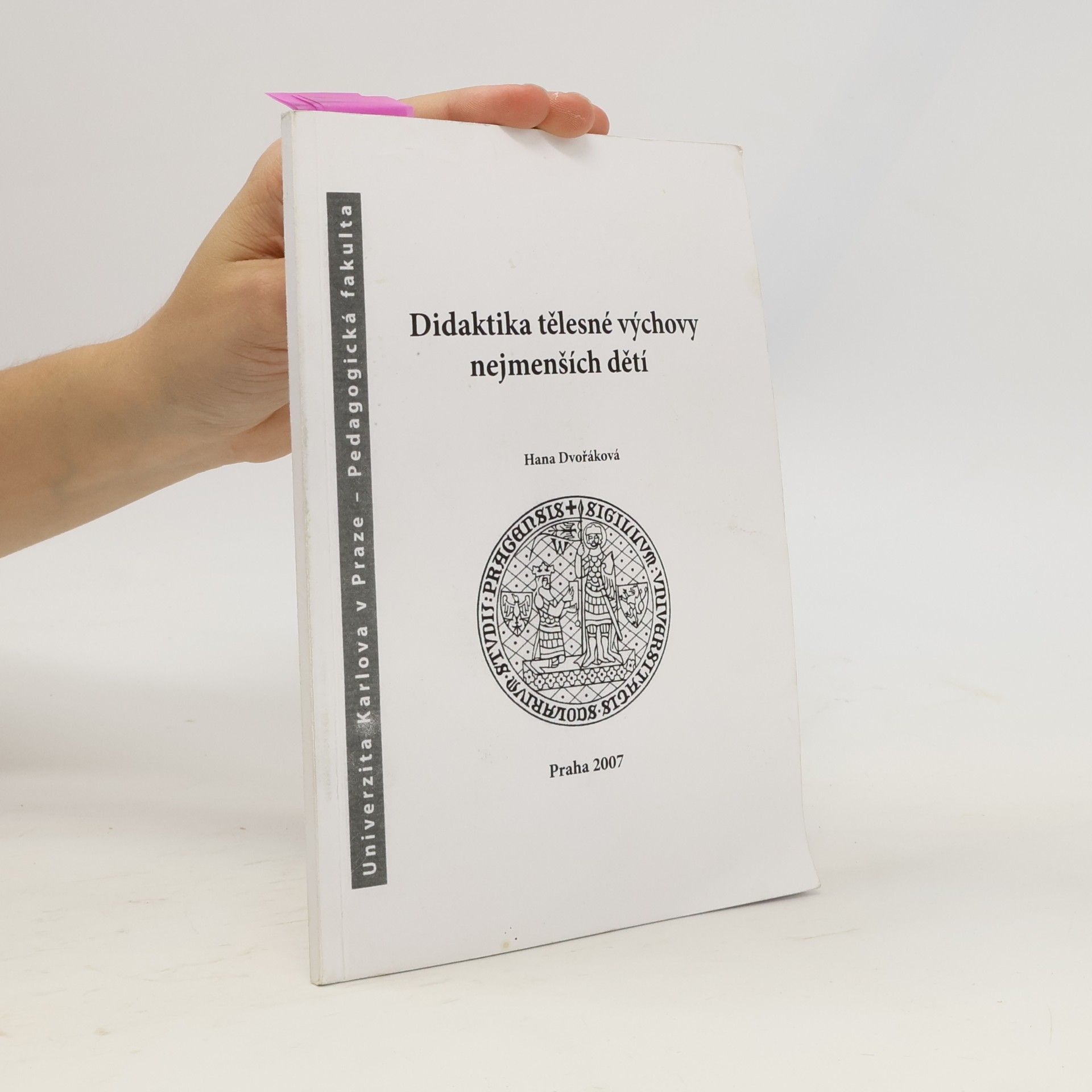 Didaktika tělesné výchovy nejmenších dětí a dětí s hendikepy