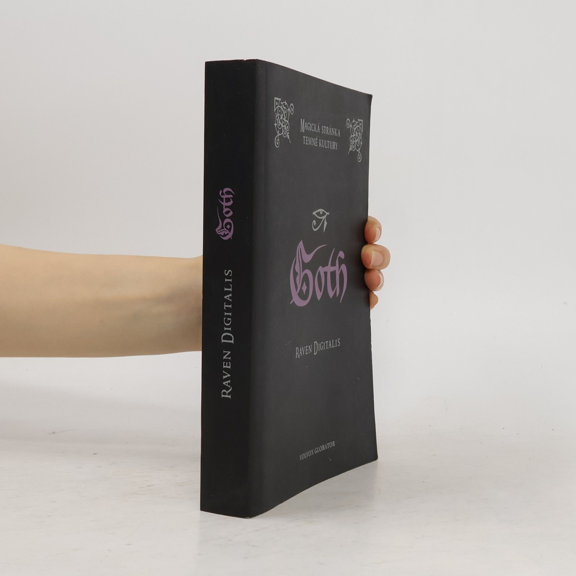 Raven Digitalis Goth. Magická stránka temné kultury