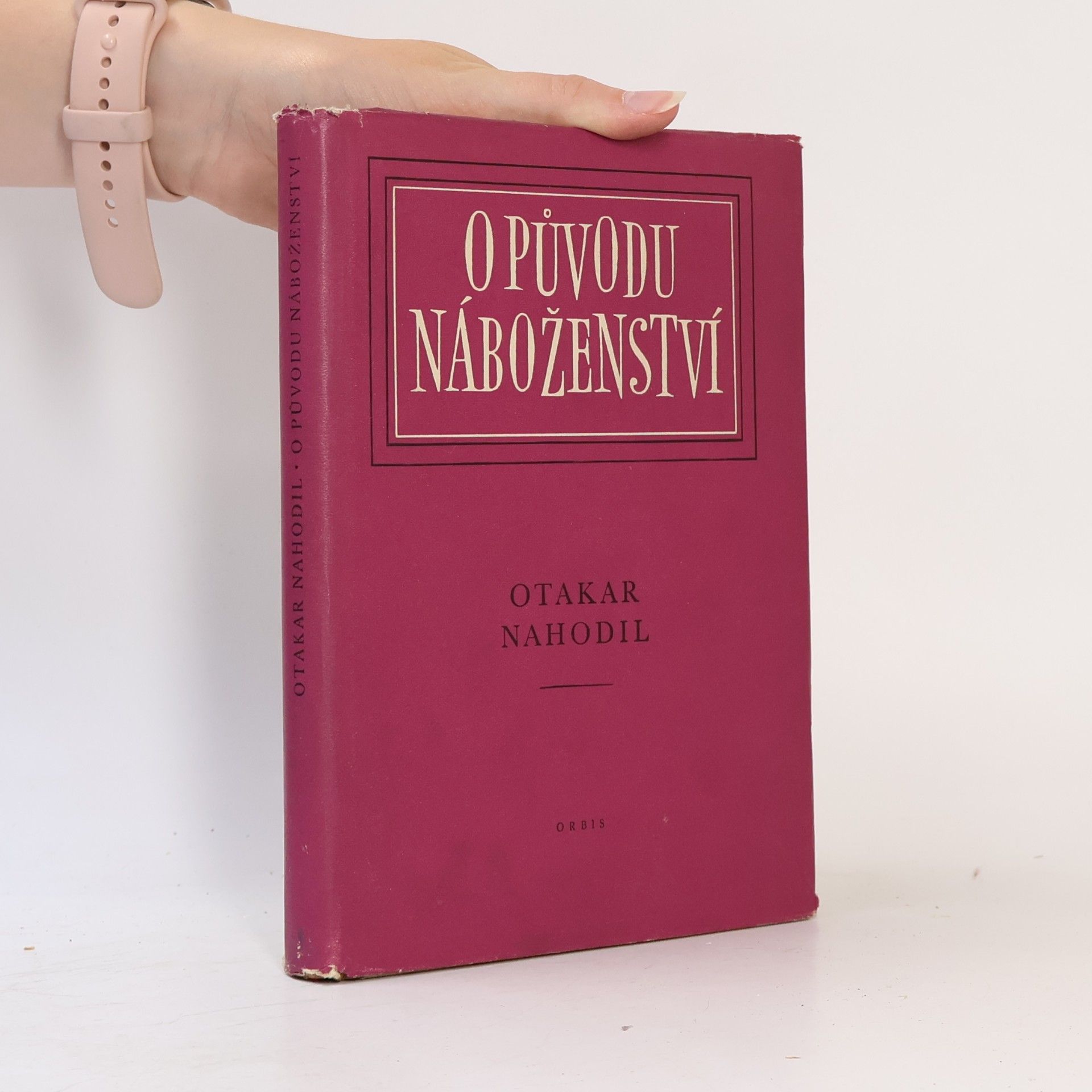 Otakar Nahodil O původu náboženství