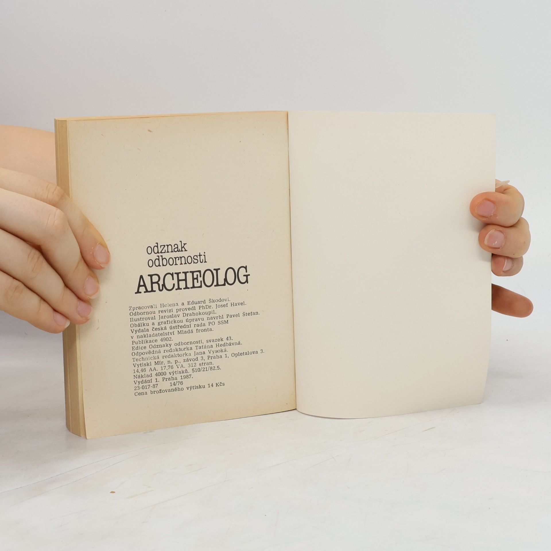 Helena Škodová Odznak odbornosti Archeolog