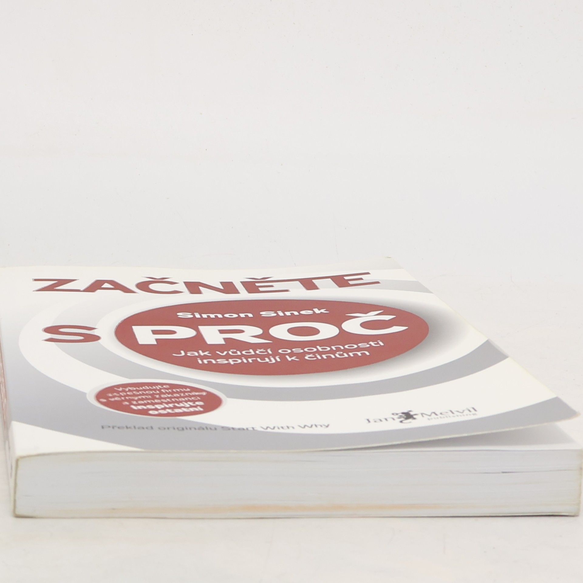 Simon Sinek Začněte s proč