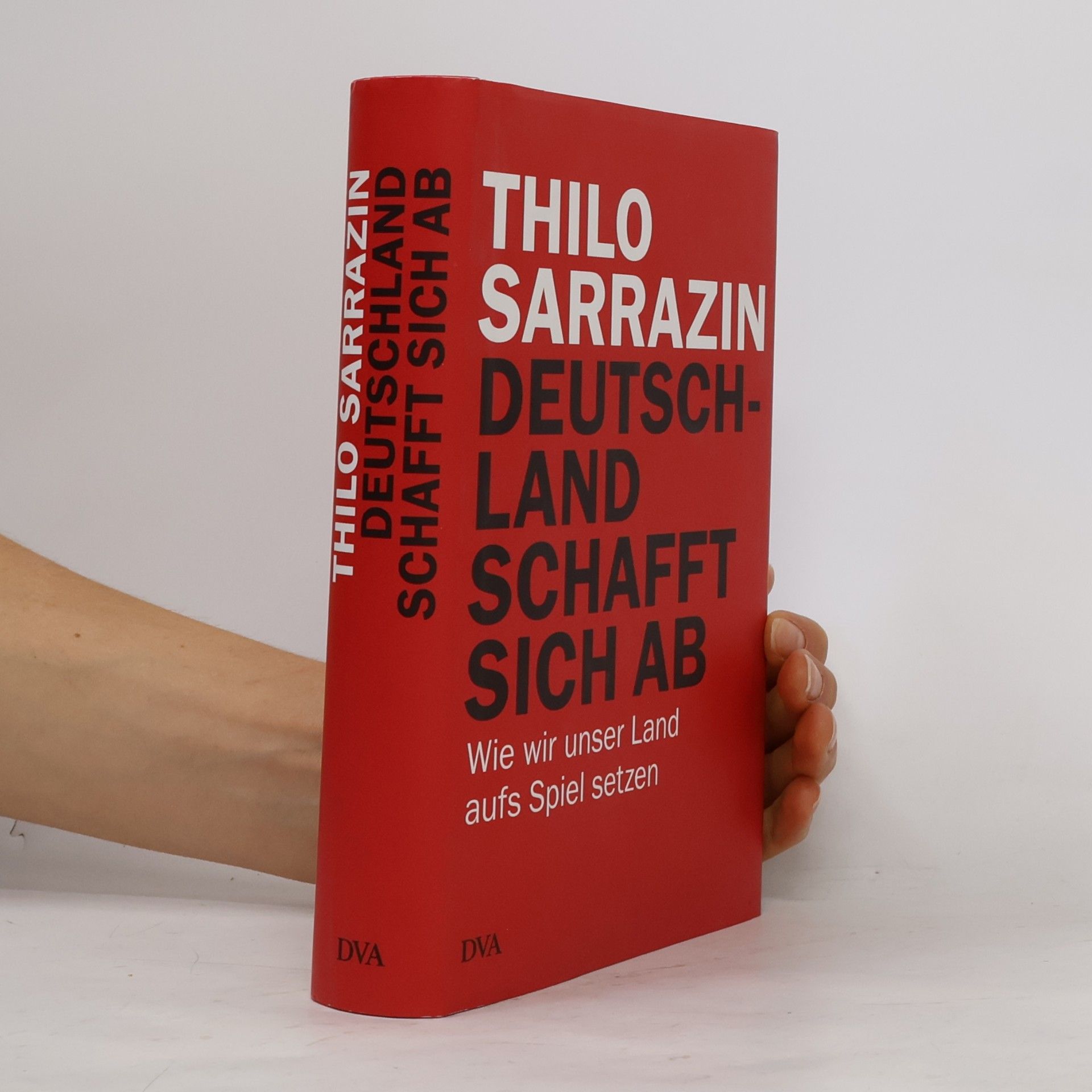 Thilo Sarrazin Deutschland schafft sich ab