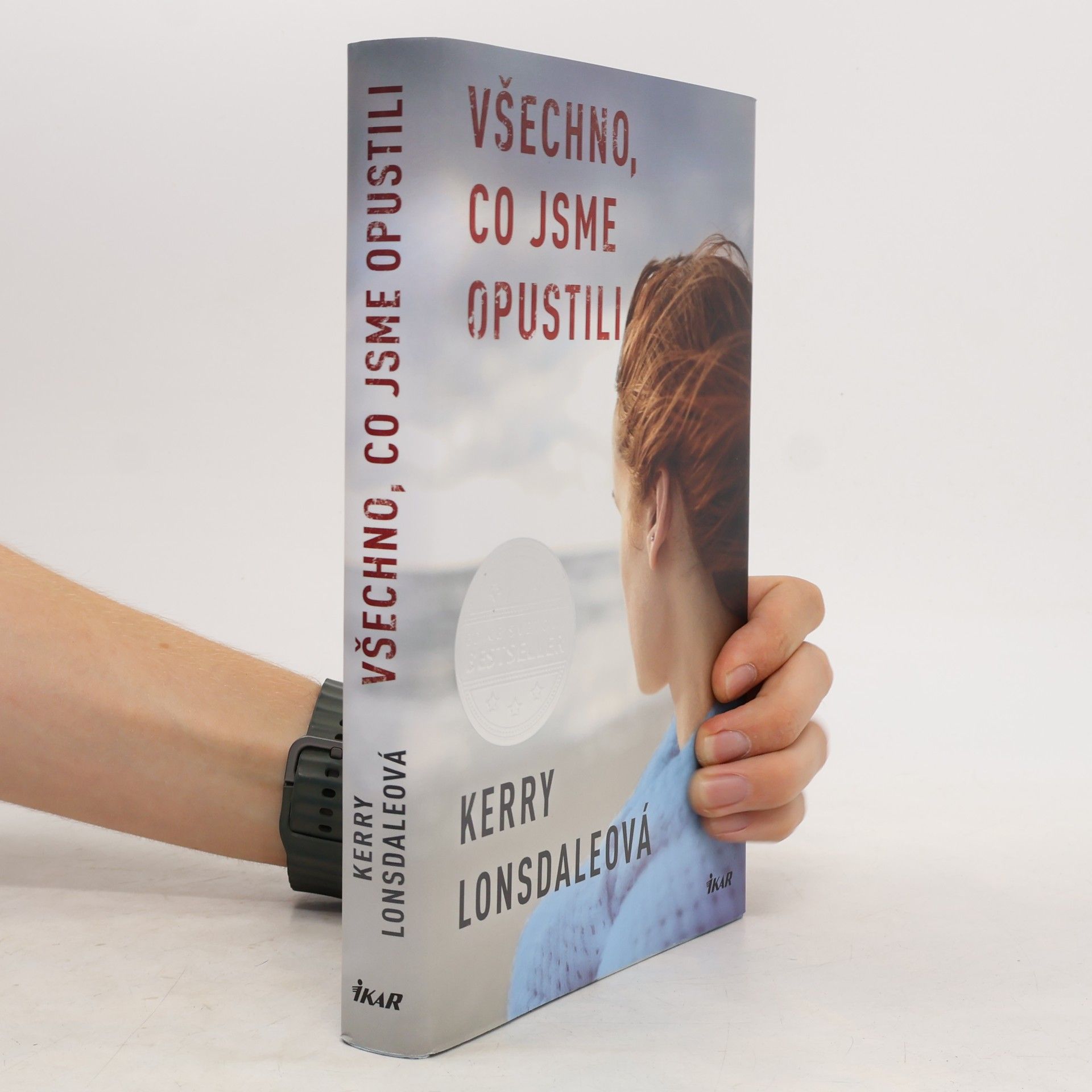 Kerry Lonsdale Všechno, co jsme opustili