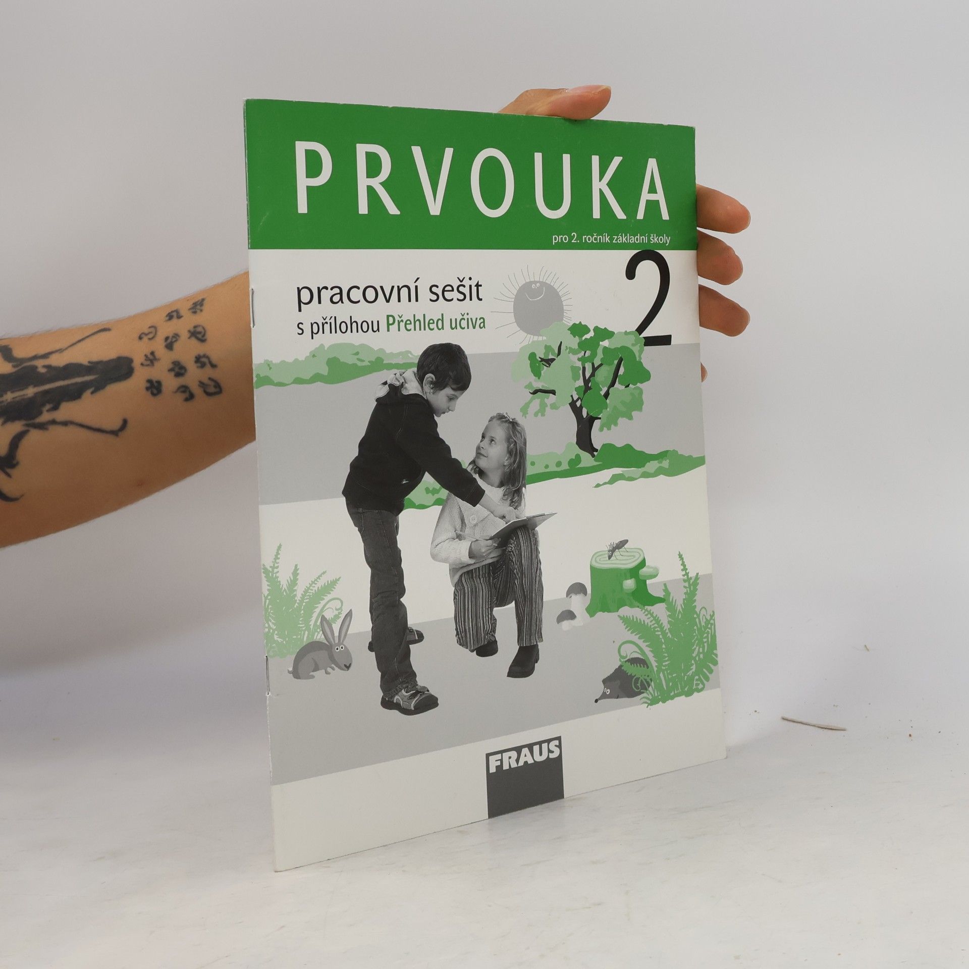 Jana Stará Prvouka : pracovní sešit pro 2. ročník základní školy