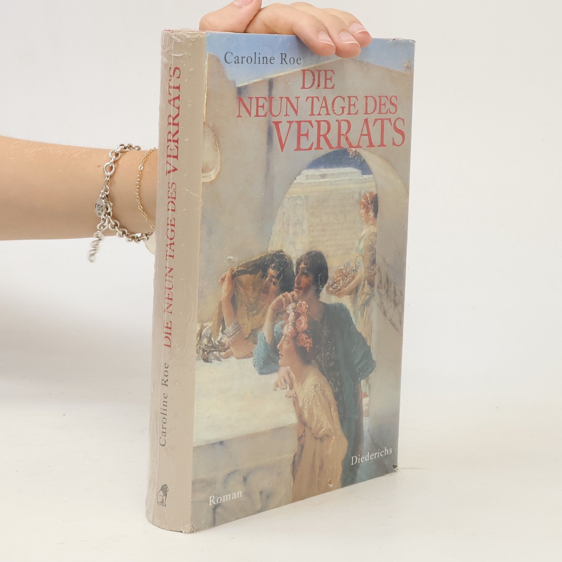 Caroline Roe Die neun Tage des Verrats